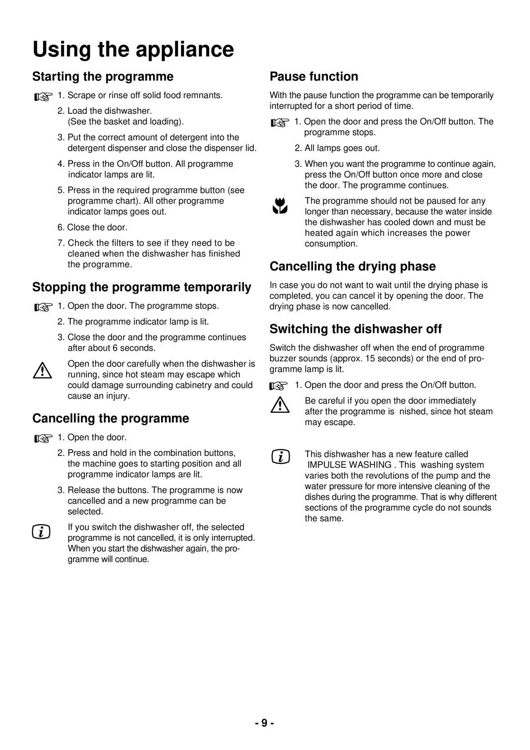 Zanussi ZDC 5465 manual Using the appliance 