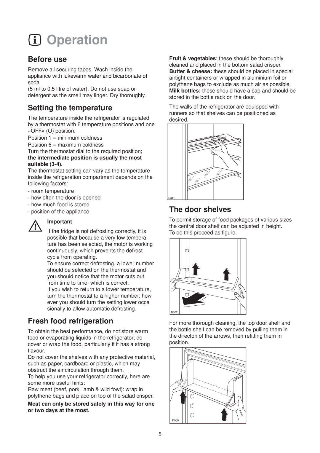 Zanussi ZI 7165, ZDC 57 L manual Operation, Before use, Setting the temperature, Fresh food refrigeration, Door shelves 