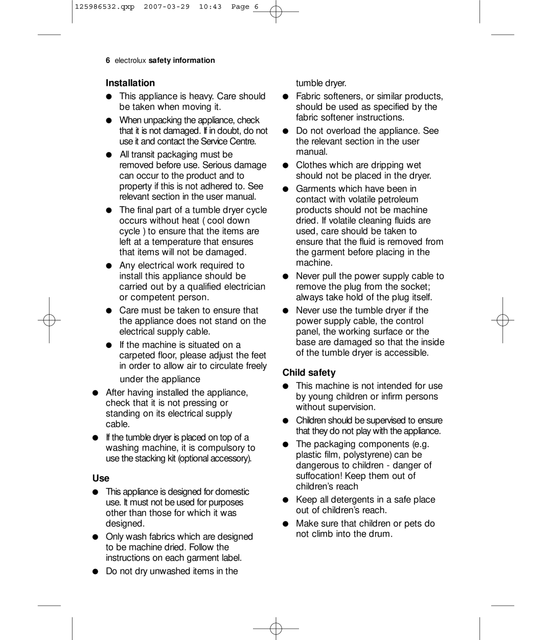 Zanussi ZDC 67550W user manual Installation, Use, Child safety 