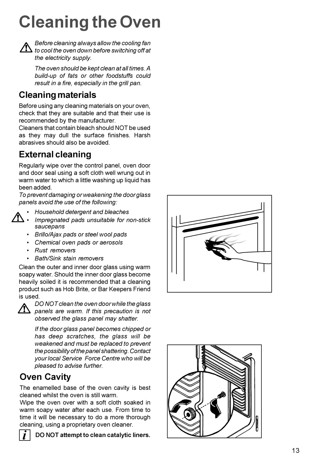 Zanussi ZDC 888 manual Cleaning the Oven, Cleaning materials, External cleaning, Oven Cavity 