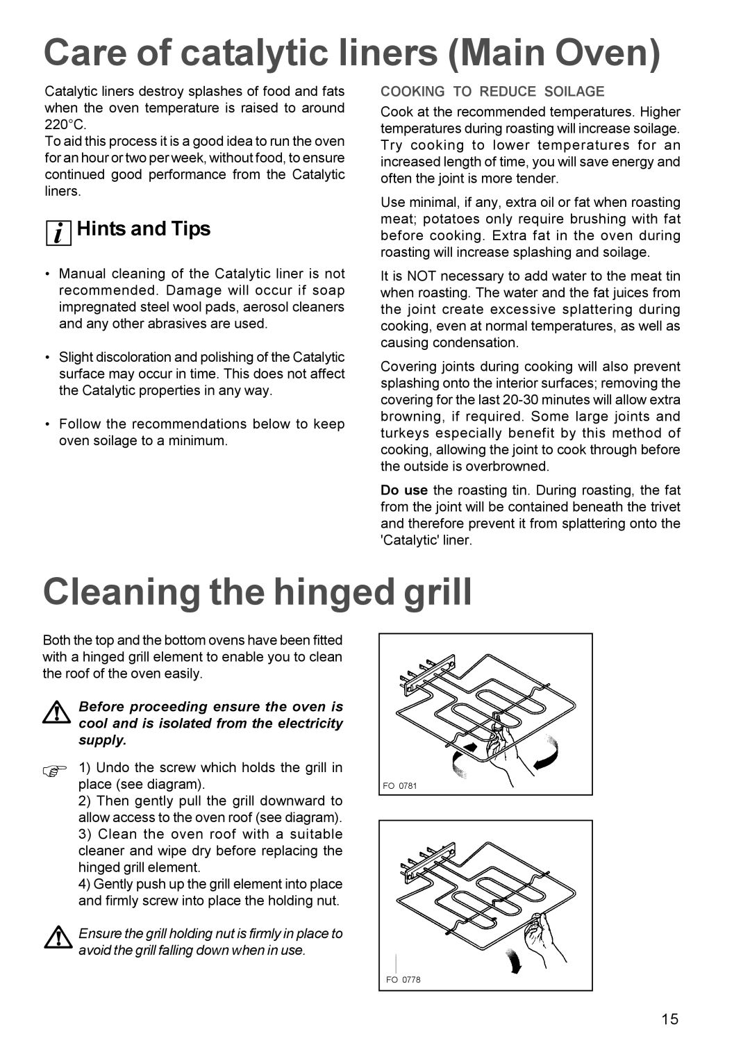 Zanussi ZDC 888 manual Care of catalytic liners Main Oven, Cleaning the hinged grill 