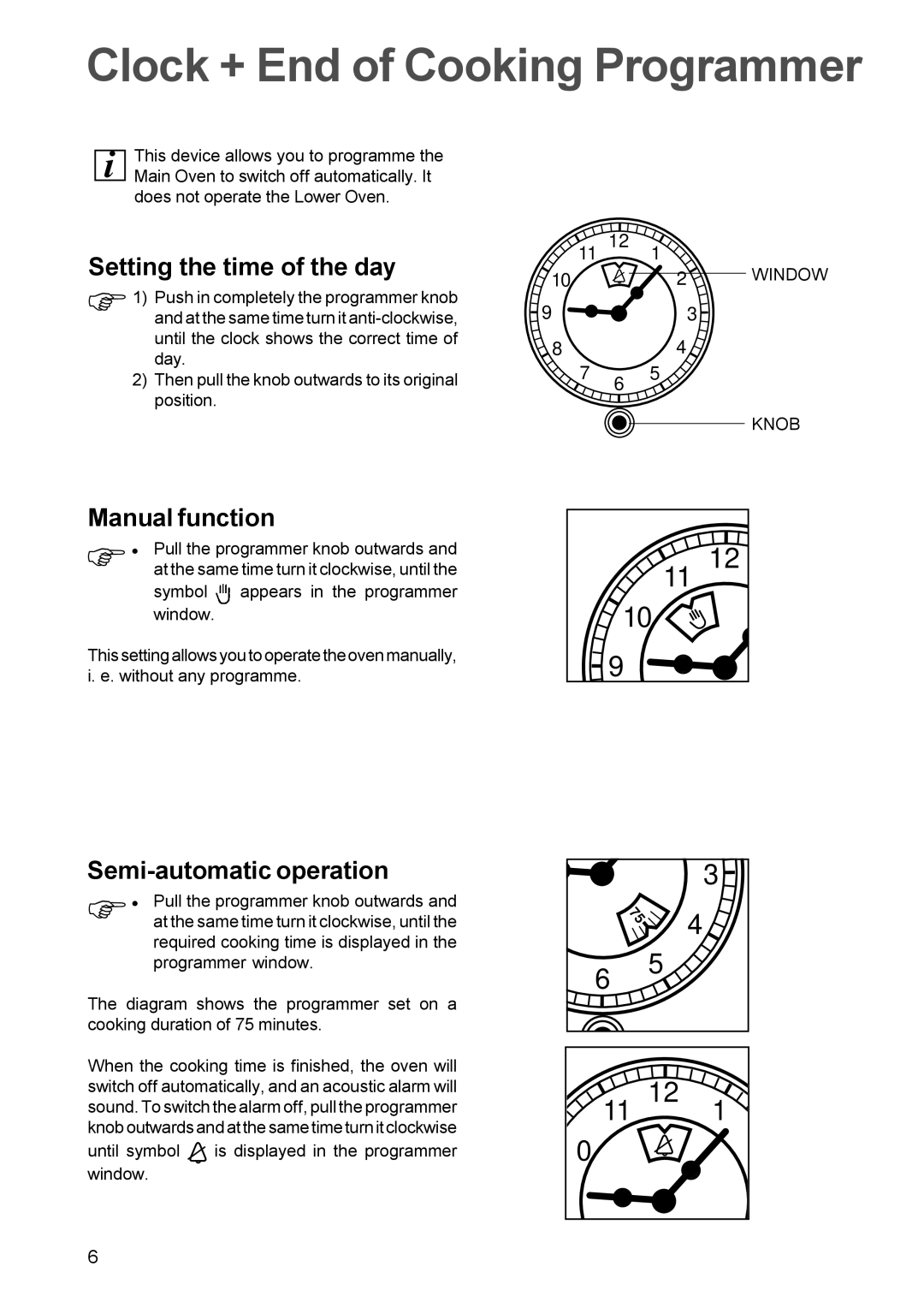 Zanussi ZDC 888 Clock + End of Cooking Programmer, Setting the time of the day, Manual function, Semi-automatic operation 