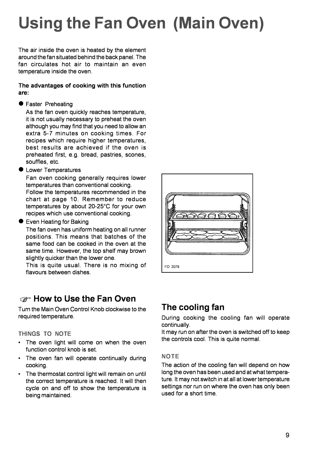Zanussi ZDC 888 manual Using the Fan Oven Main Oven, Φ How to Use the Fan Oven, The cooling fan, Things To Note 
