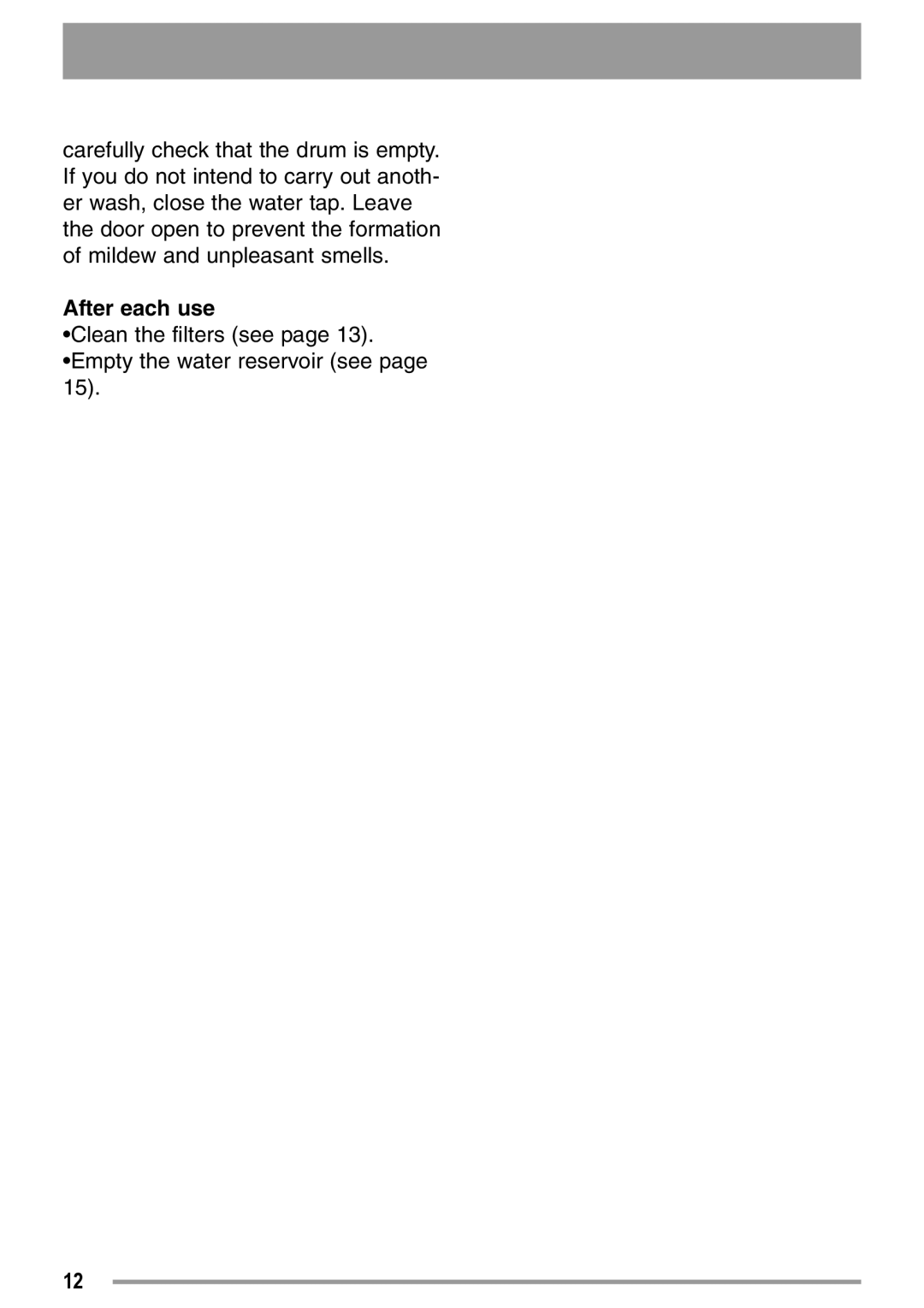 Zanussi ZDC37100W user manual After each use 