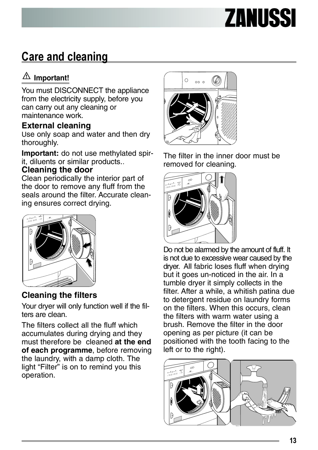 Zanussi ZDC37100W user manual Care and cleaning, External cleaning 