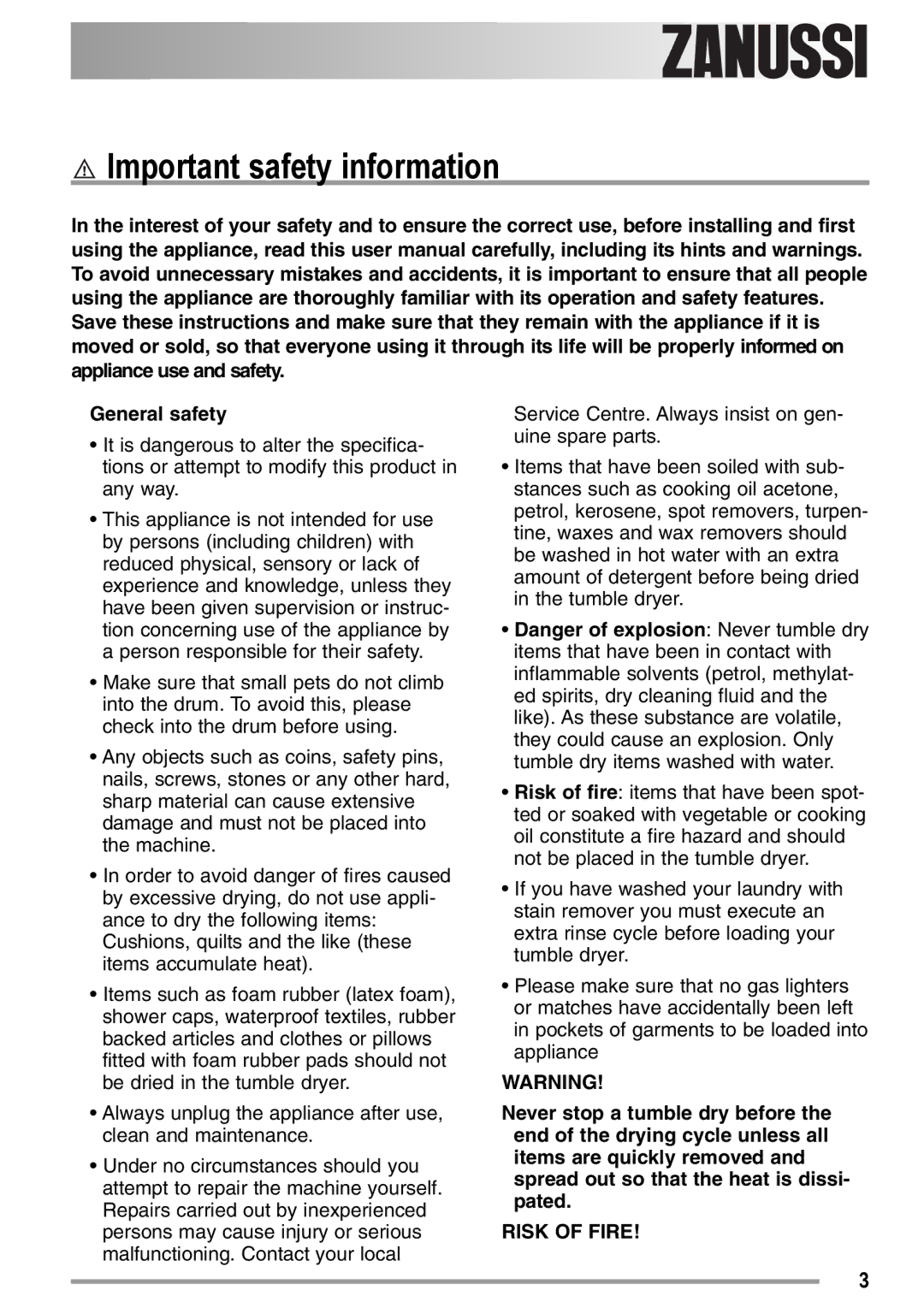 Zanussi ZDC37100W user manual Important safety information, Risk of Fire 