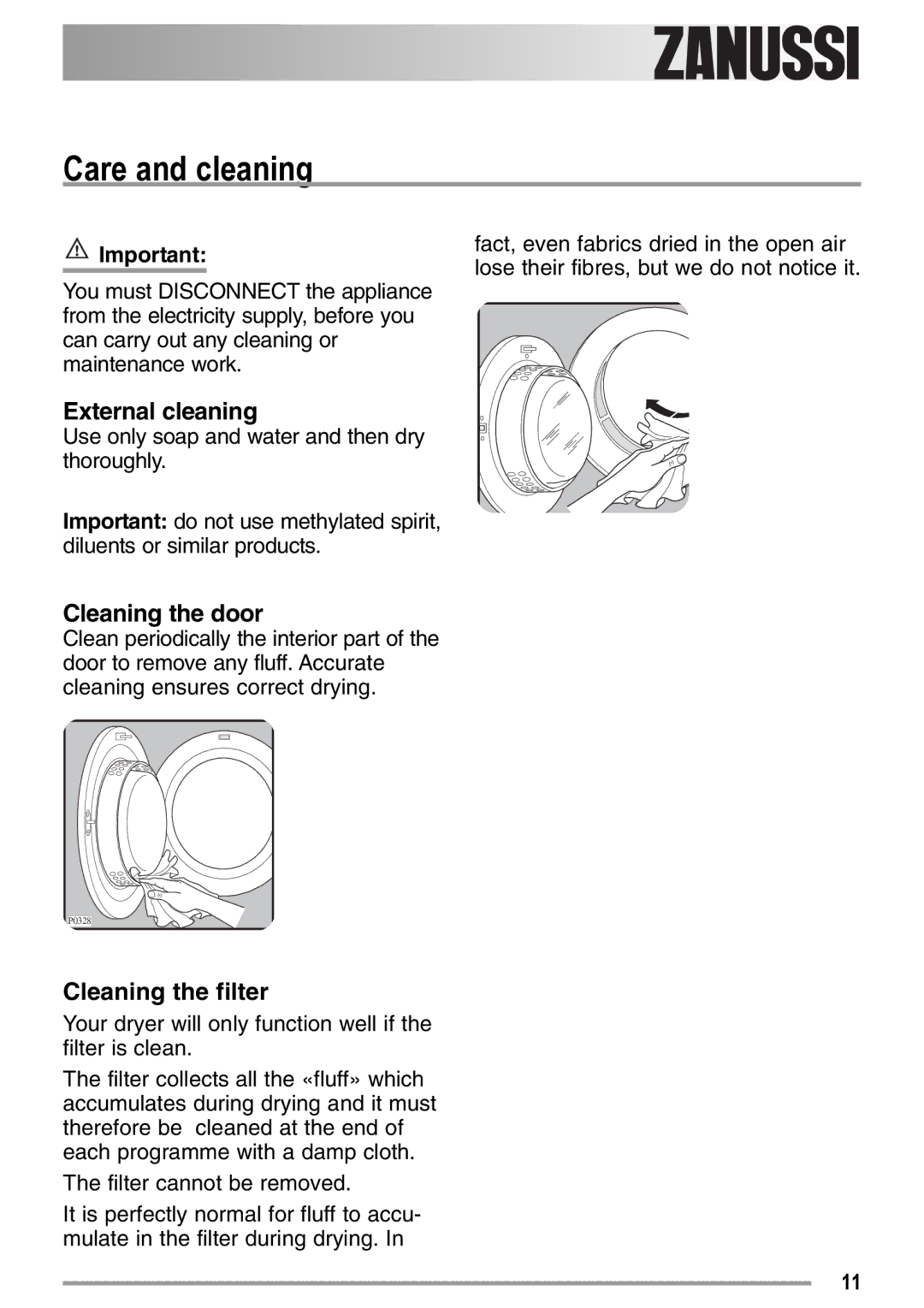 Zanussi ZDE 26000 W manual Care and cleaning, External cleaning, Cleaning the door, Cleaning the filter 