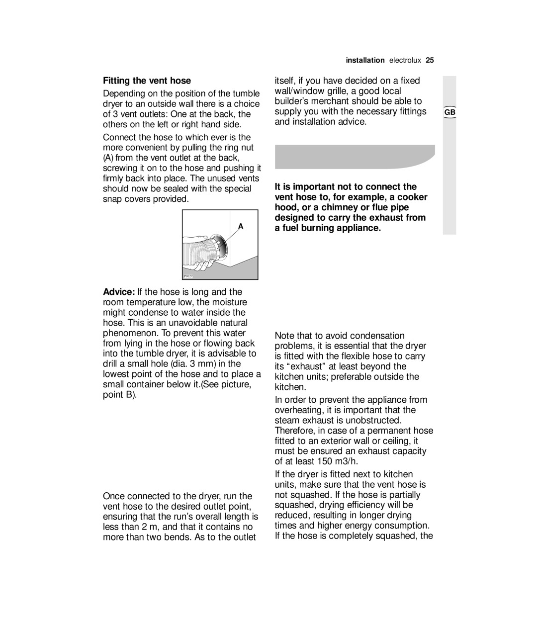 Zanussi ZDE 57140W user manual Fitting the vent hose, Designed to carry the exhaust from a fuel burning appliance 