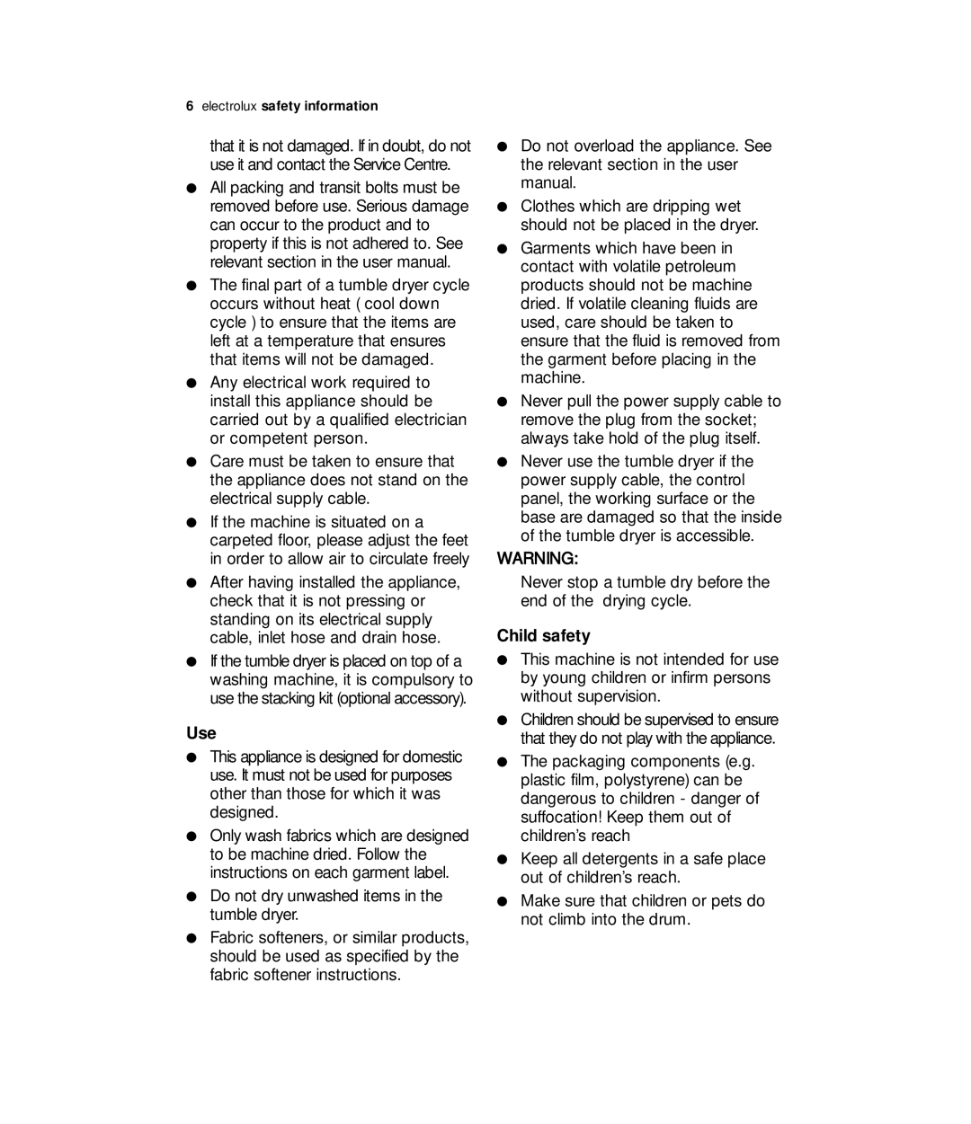 Zanussi ZDE 57140W user manual Use, Child safety 