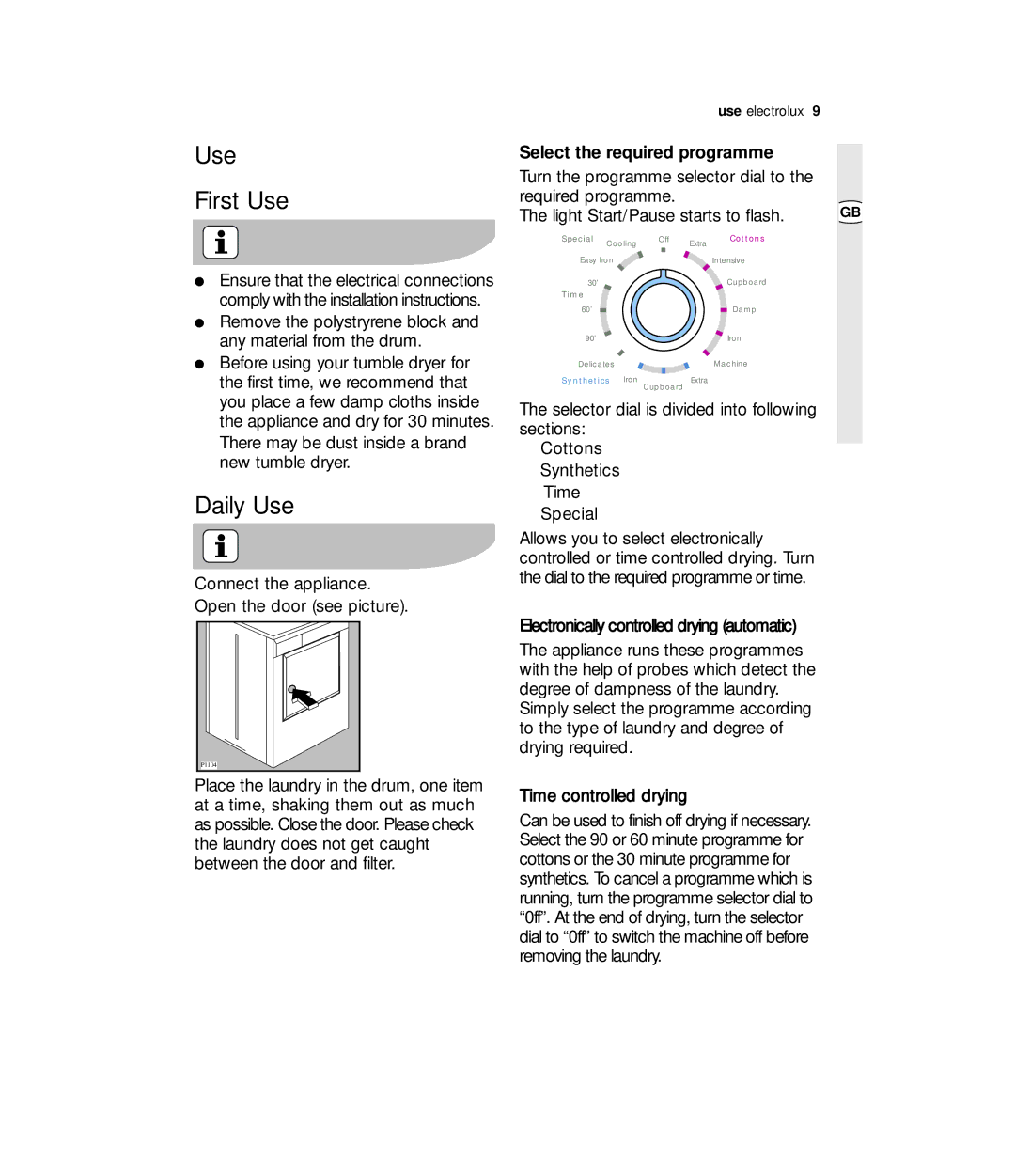 Zanussi ZDE 57140W user manual Use First Use, Daily Use 