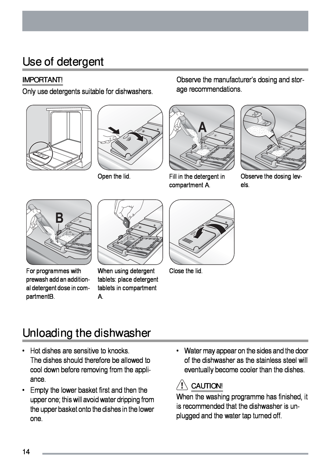 Zanussi ZDF 131 manual Use of detergent, Unloading the dishwasher 