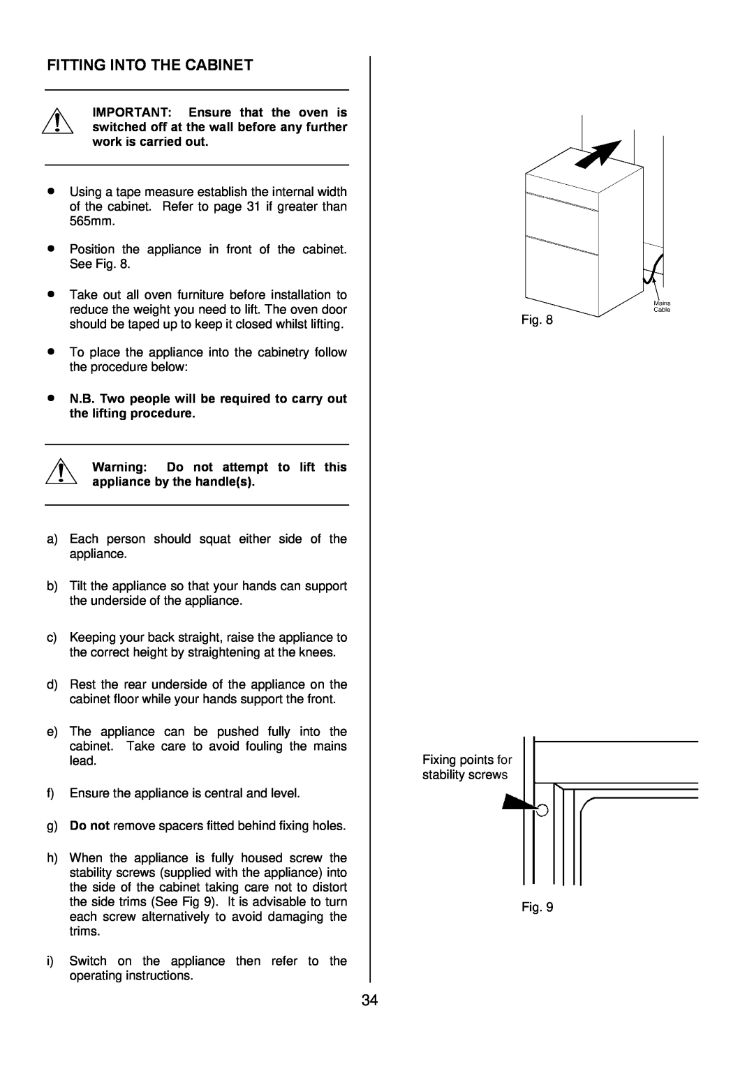 Zanussi ZDF 290 manual Fitting Into The Cabinet, N.B. Two people will be required to carry out the lifting procedure 