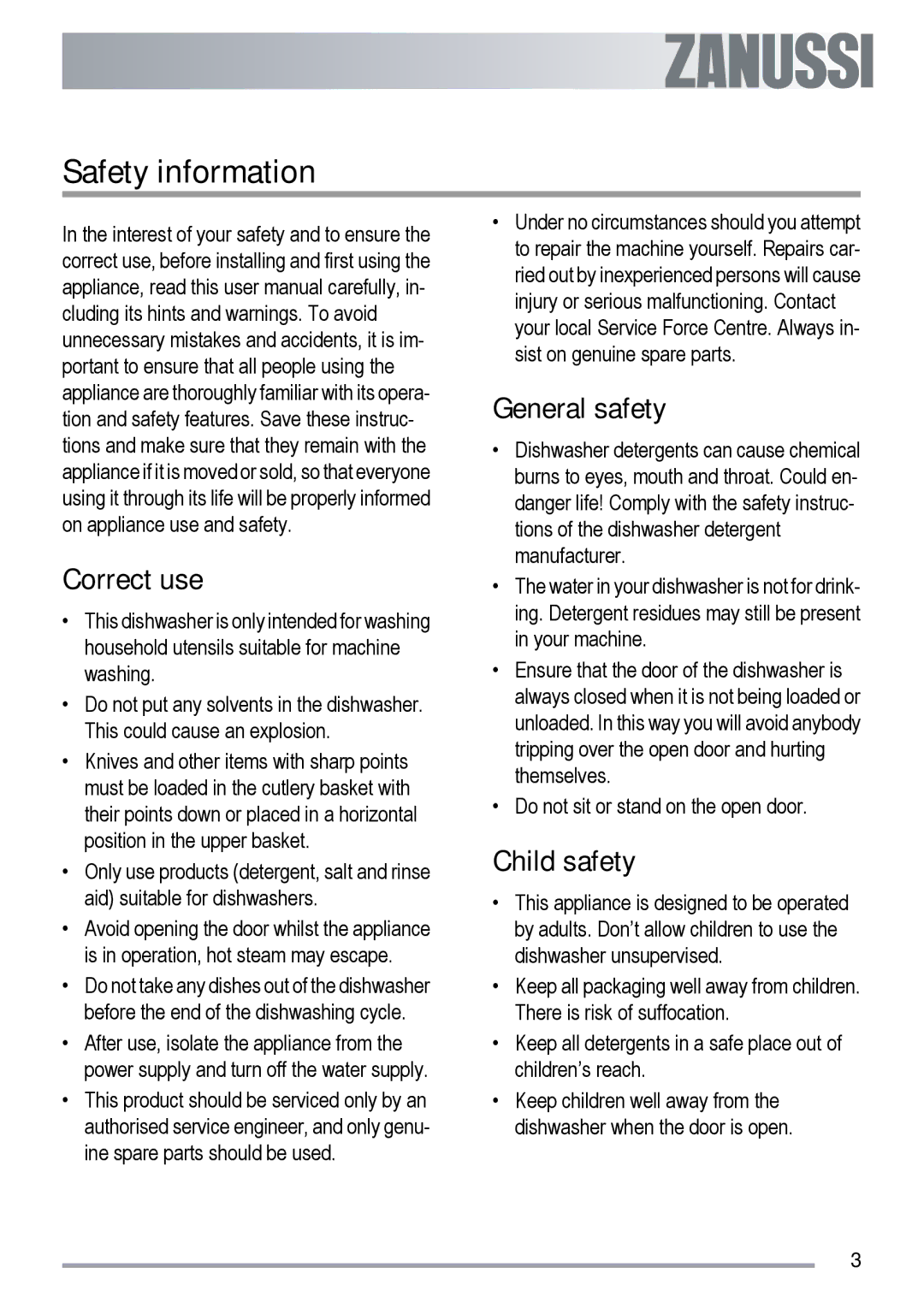 Zanussi ZDF 312 user manual Safety information, Correct use, General safety, Child safety 