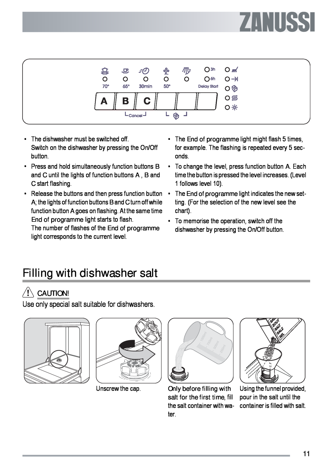 Zanussi ZDF 312 user manual Filling with dishwasher salt, Use only special salt suitable for dishwashers 
