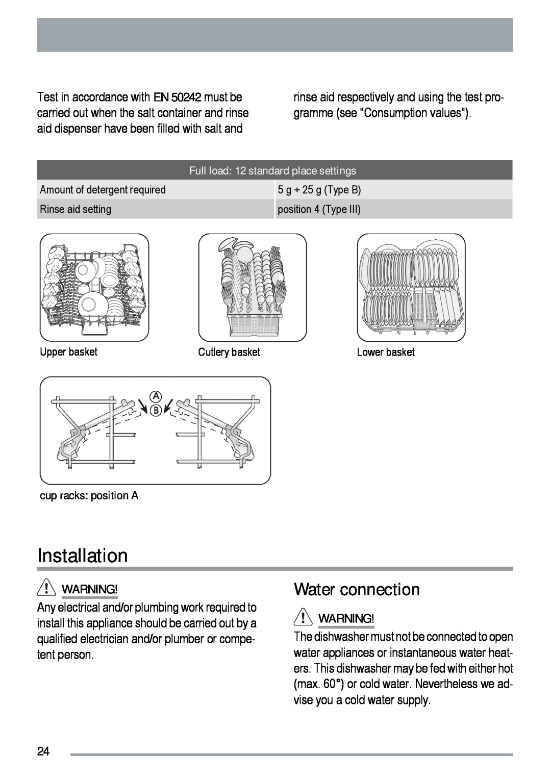 Zanussi ZDF 312 user manual Installation, Water connection, Full load 12 standard place settings, cup racks position A 