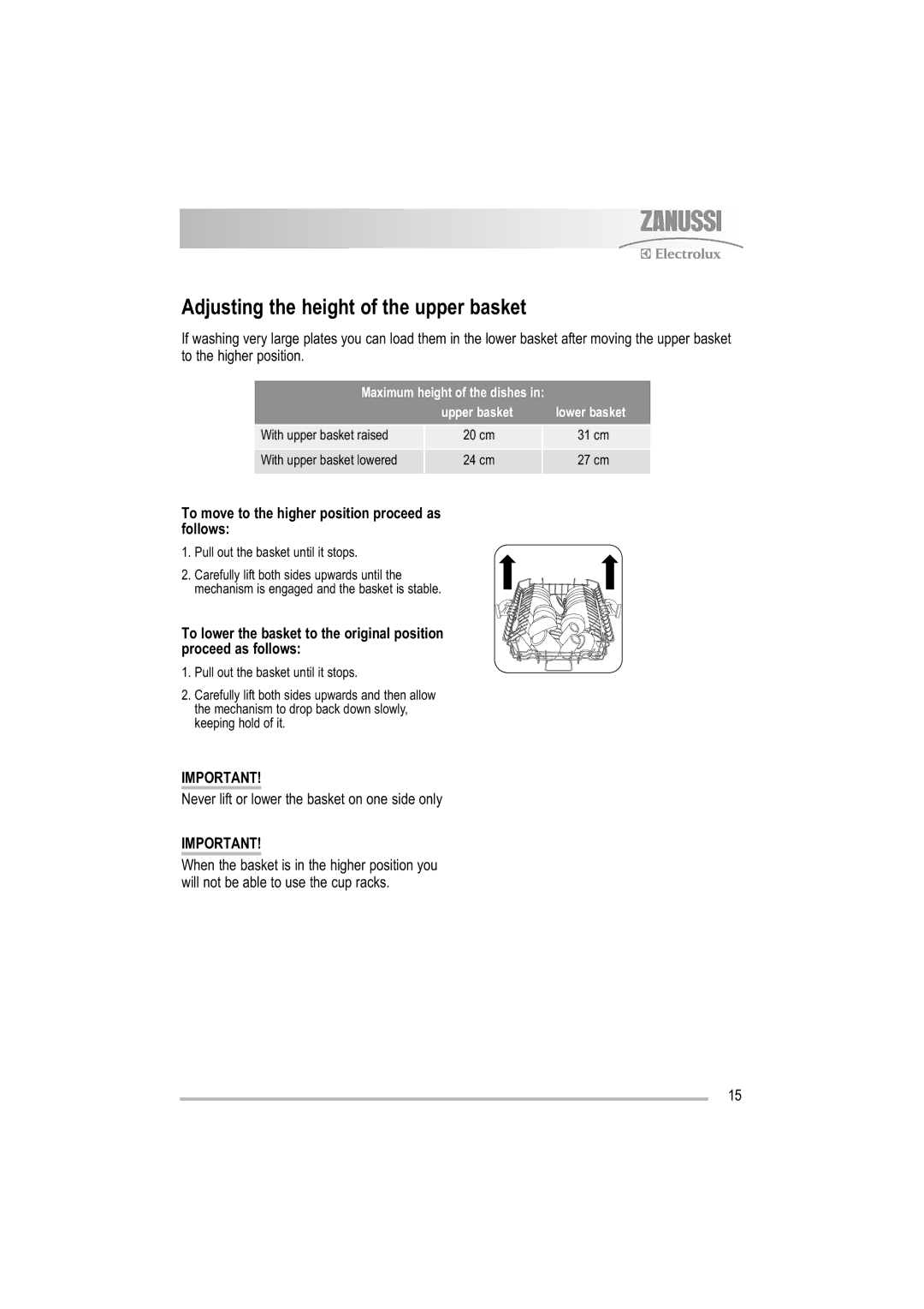 Zanussi ZDF 501 user manual Adjusting the height of the upper basket, To move to the higher position proceed as follows 