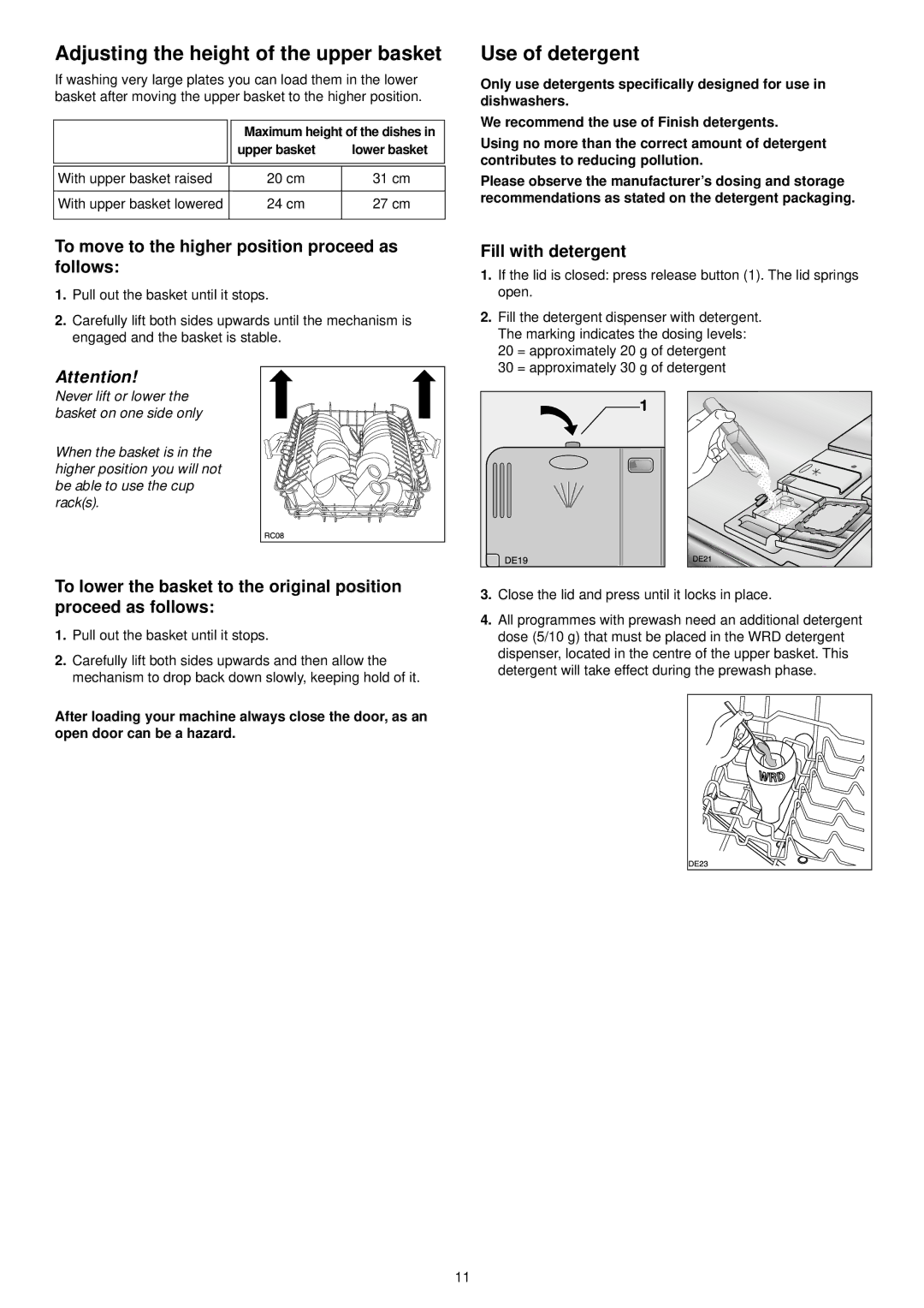 Zanussi ZDF 601 manual Adjusting the height of the upper basket, Use of detergent, Fill with detergent 