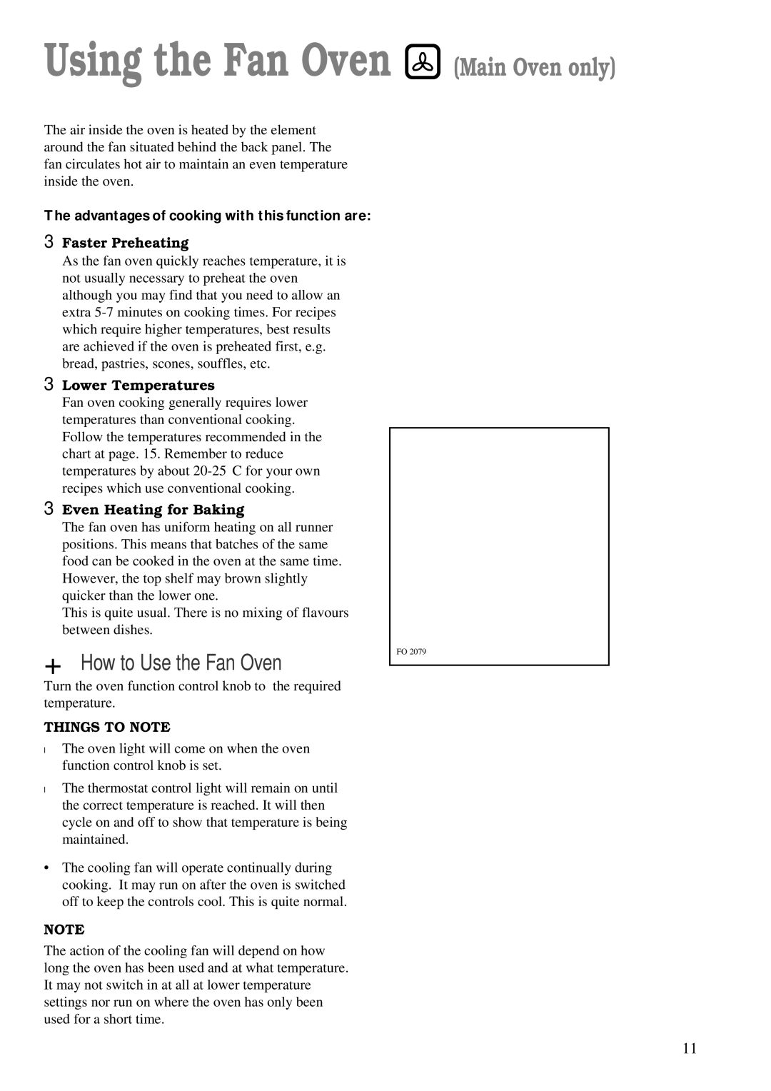 Zanussi ZDF 866 manual Using the Fan Oven Main Oven only, Lower Temperatures, Even Heating for Baking, Things to Note 