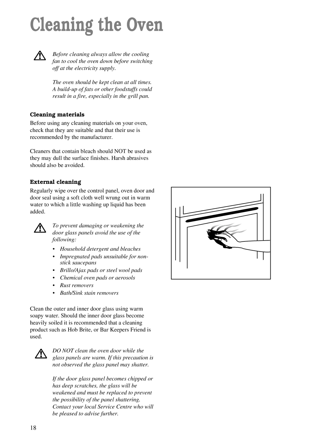Zanussi ZDF 866 manual Cleaning the Oven, Cleaning materials, External cleaning 