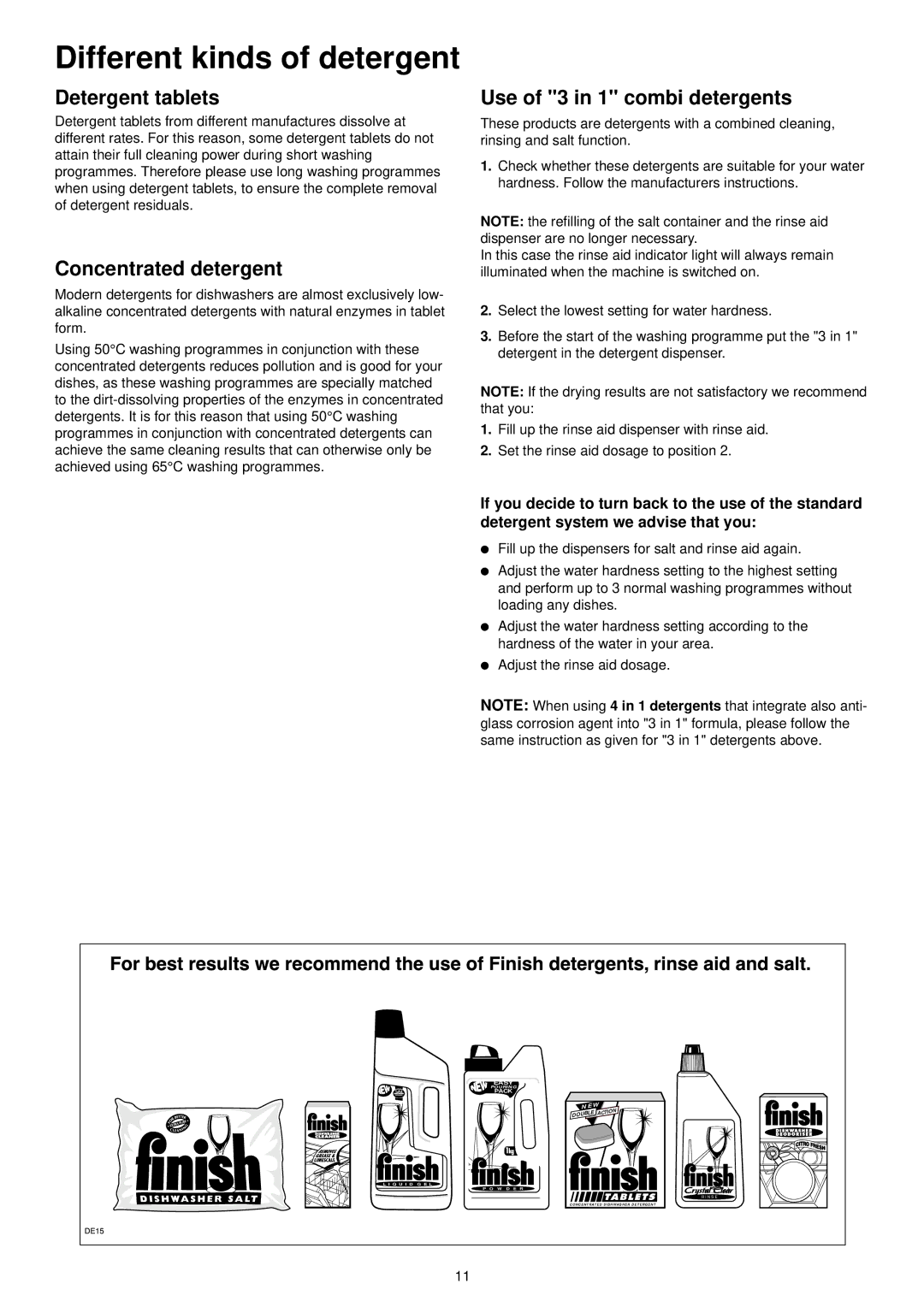 Zanussi ZDF301 Different kinds of detergent, Detergent tablets, Concentrated detergent, Use of 3 in 1 combi detergents 