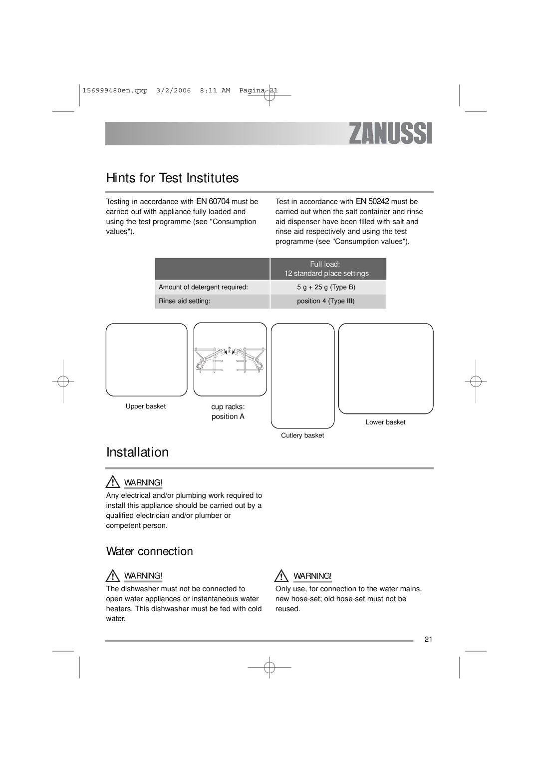 Zanussi ZDF311 user manual Hints for Test Institutes, Installation, Water connection, Cup racks Position a 