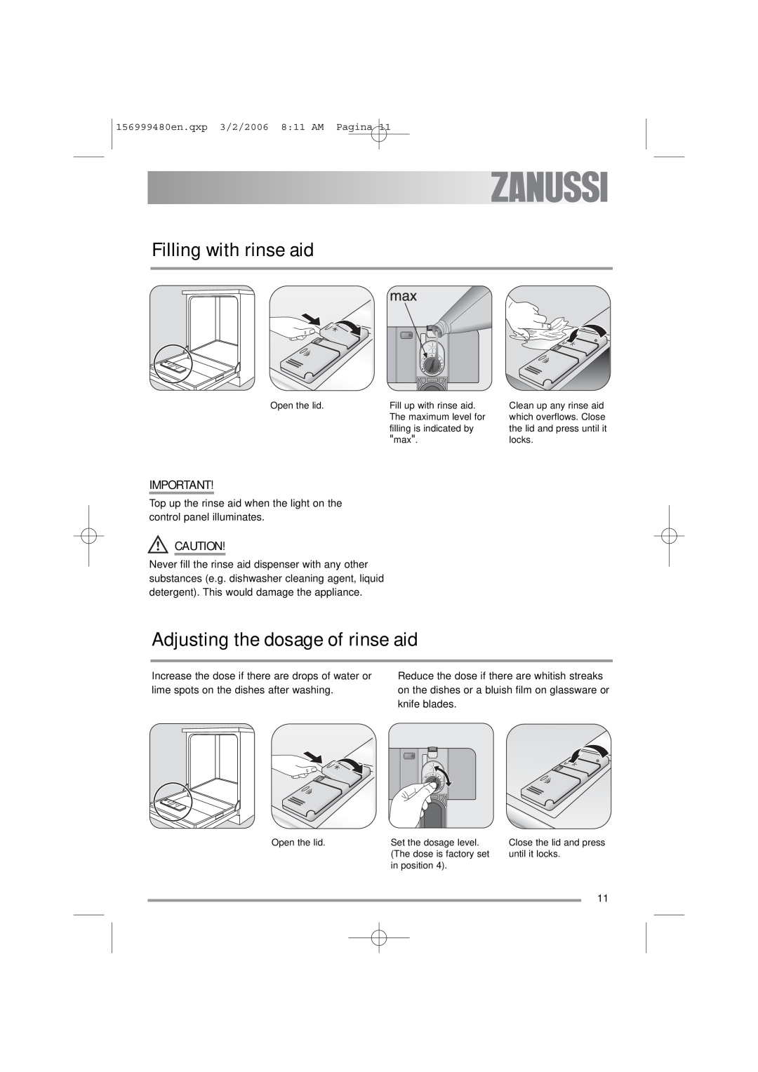 Zanussi ZDF311 user manual Filling with rinse aid, Adjusting the dosage of rinse aid 