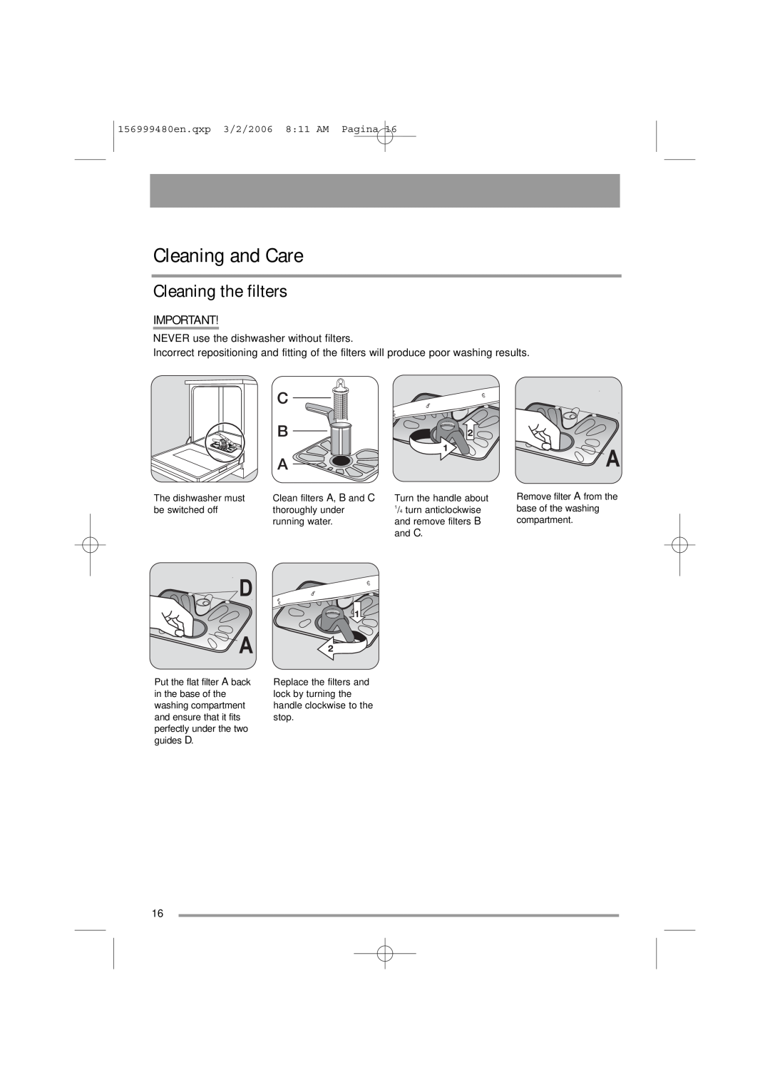 Zanussi ZDF311 user manual Cleaning and Care, Cleaning the filters, 156999480en.qxp 3/2/2006 811 AM Pagina 