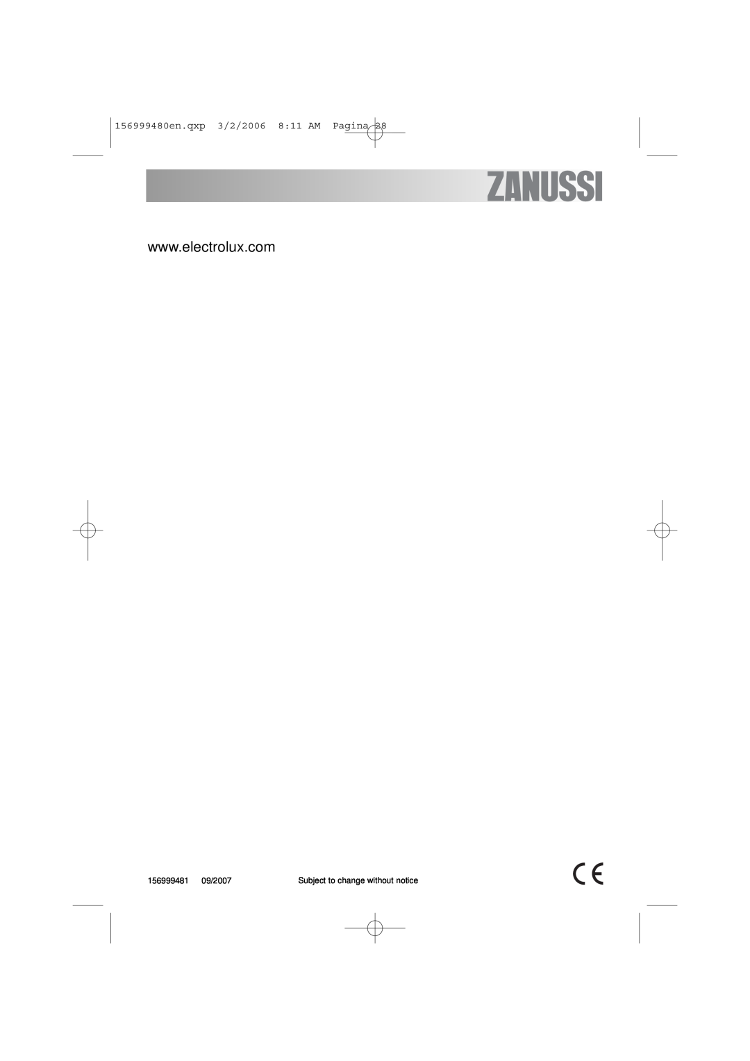 Zanussi ZDF311 user manual 156999480en.qxp 3/2/2006 811 AM Pagina, 156999481 09/2007, Subject to change without notice 