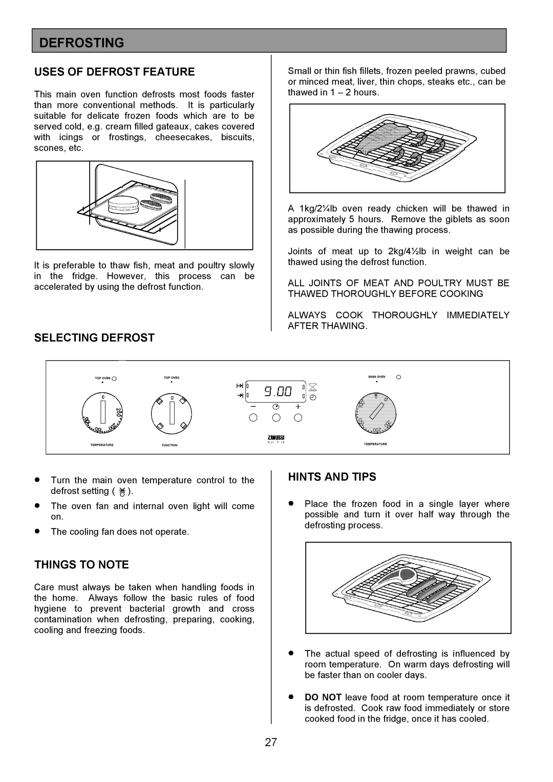 Zanussi ZDF490 manual Defrosting, Uses of Defrost Feature, Selecting Defrost 