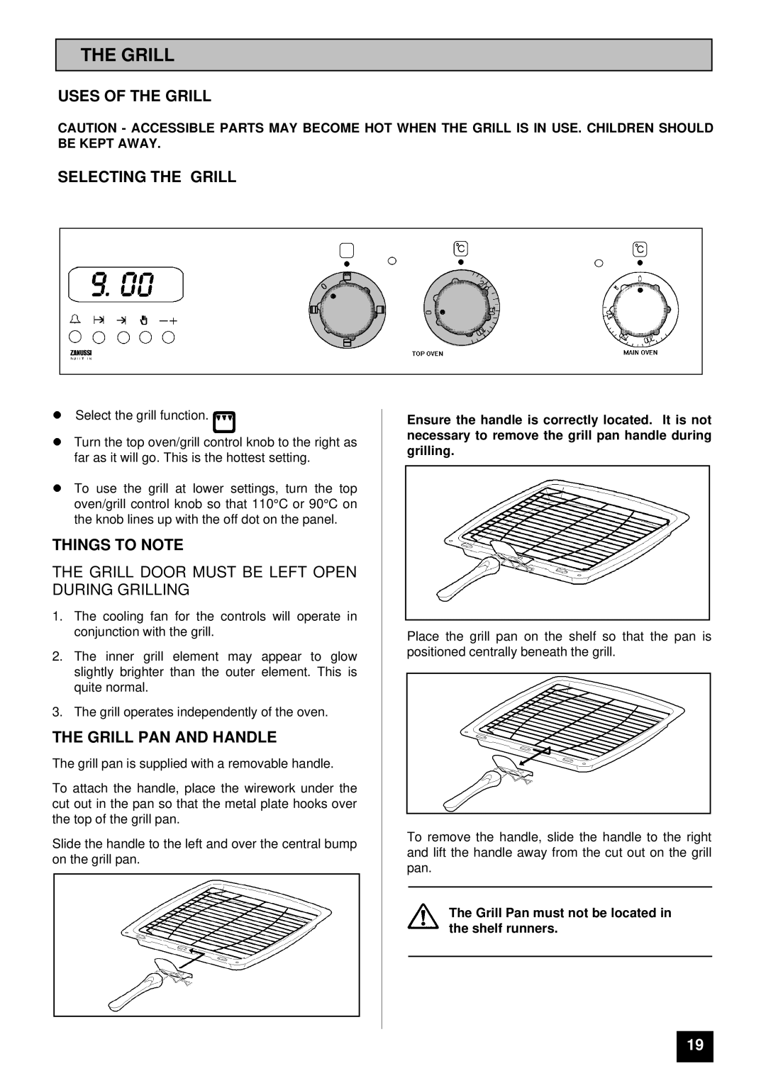 Zanussi ZDF867X manual Uses of the Grill Selecting the Grill, Things to Note, Grill PAN and Handle 