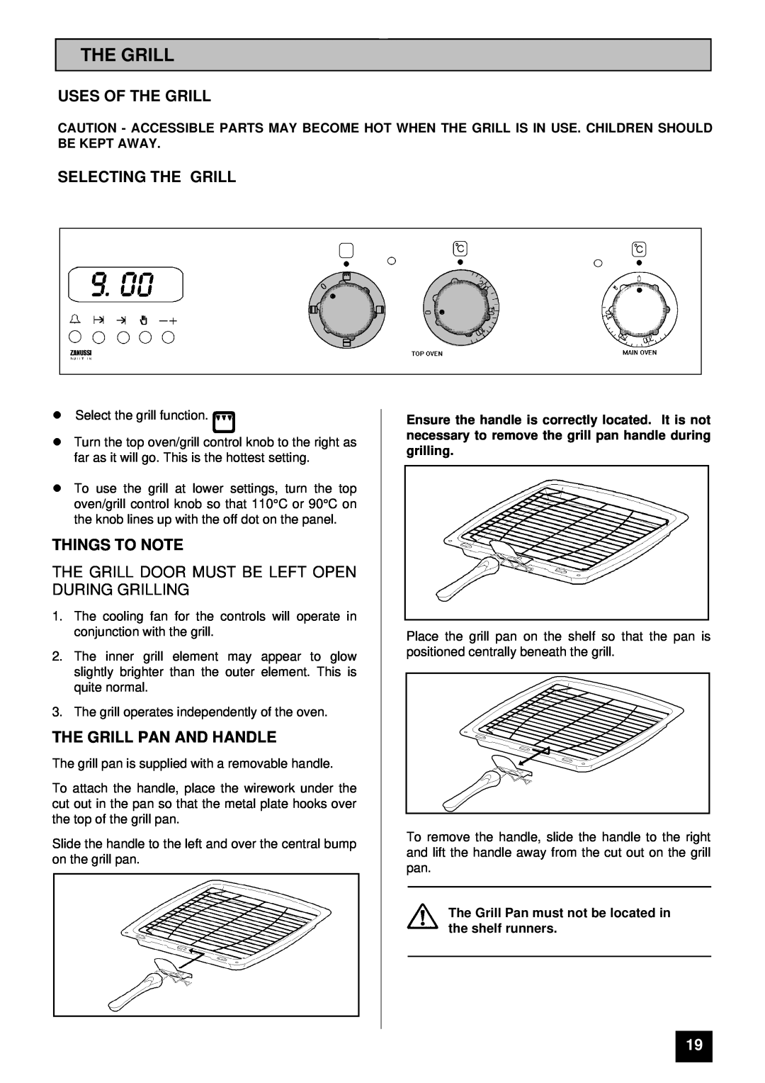 Zanussi ZDF867X manual Uses Of The Grill, Selecting The Grill, Things To Note, The Grill Pan And Handle 