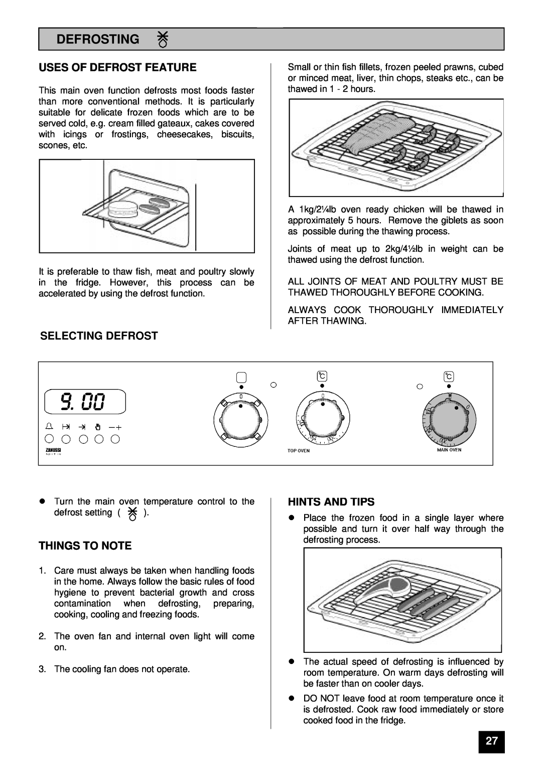 Zanussi ZDF867X manual Defrosting, Uses Of Defrost Feature, Selecting Defrost, Things To Note, Hints And Tips 