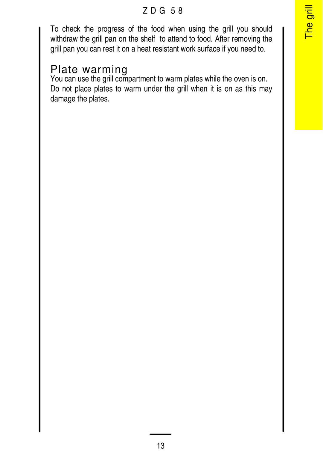 Zanussi ZDG 58 manual Plate warming 
