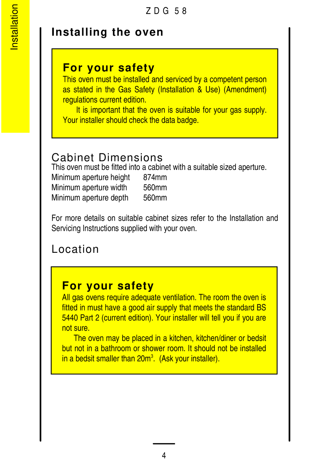 Zanussi ZDG 58 manual Installing the oven For your safety, Cabinet Dimensions, Location 