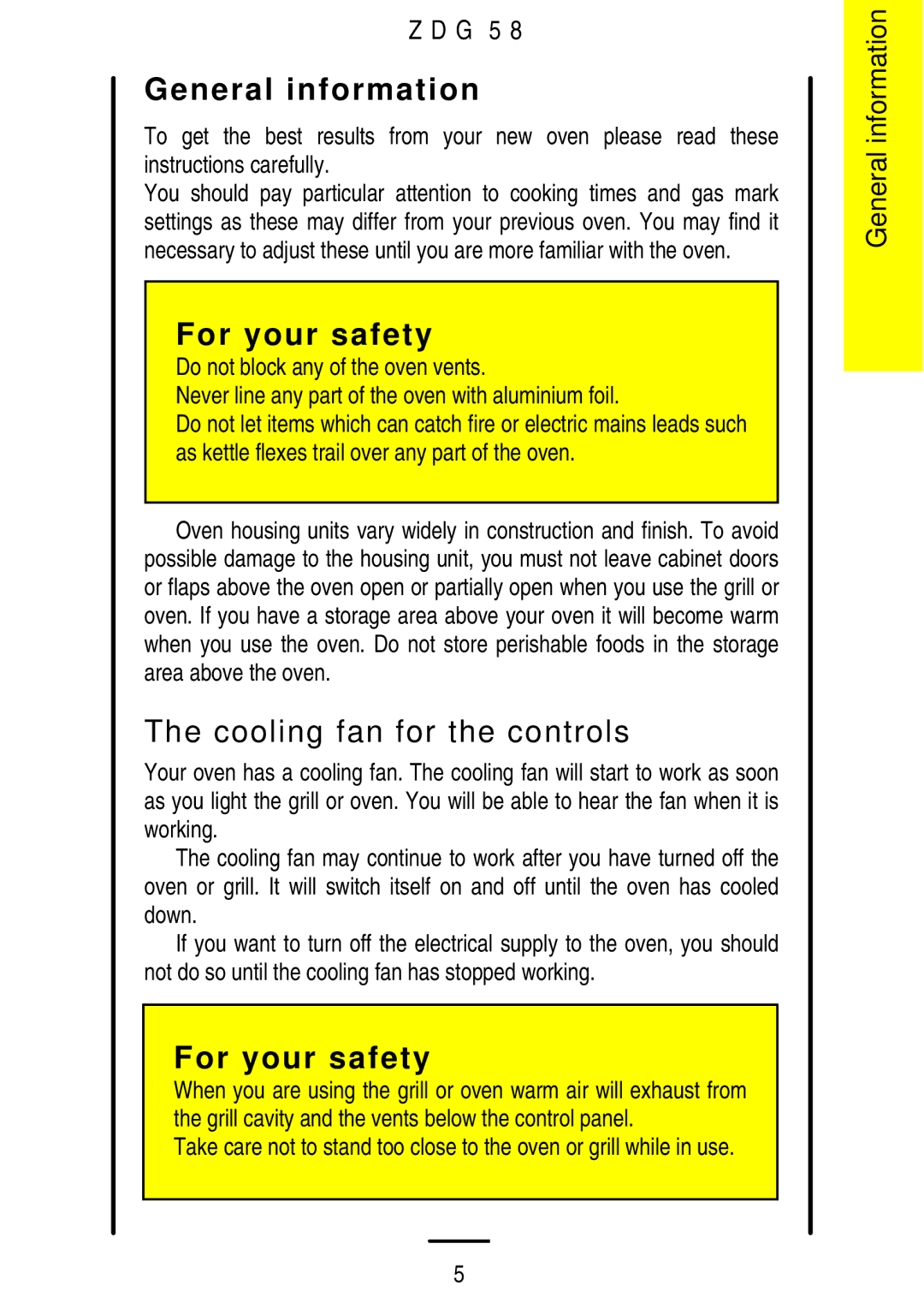 Zanussi ZDG 58 manual General information, Cooling fan for the controls 