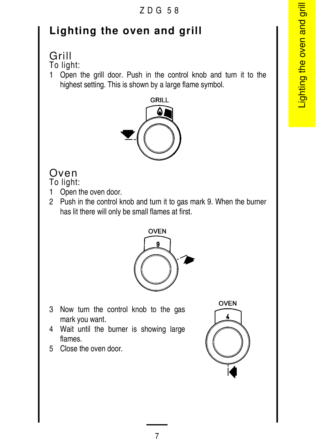 Zanussi ZDG 58 manual Lighting the oven and grill, Grill, Oven, To light 