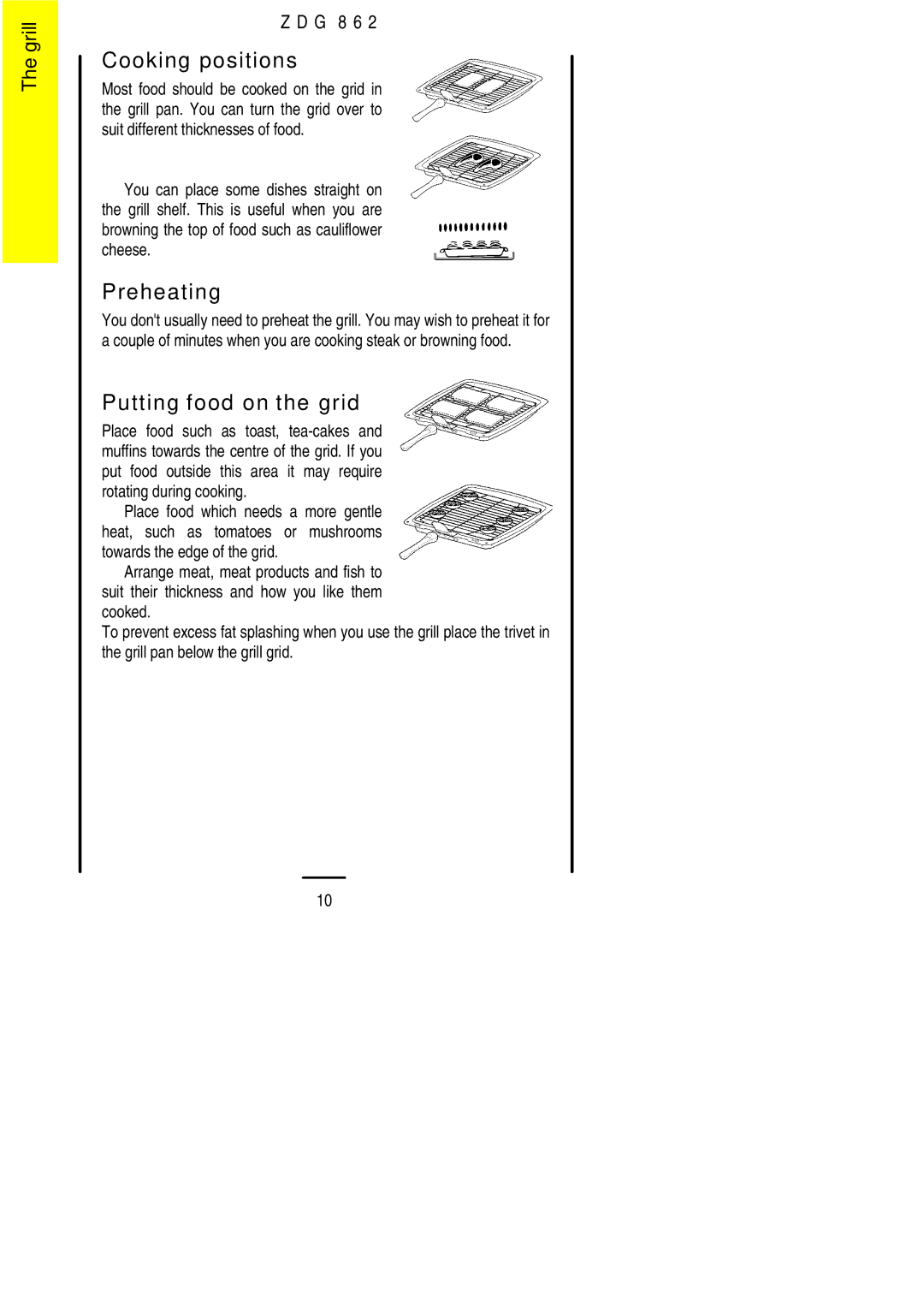 Zanussi ZDG 862 manual Cooking positions, Preheating, Putting food on the grid 