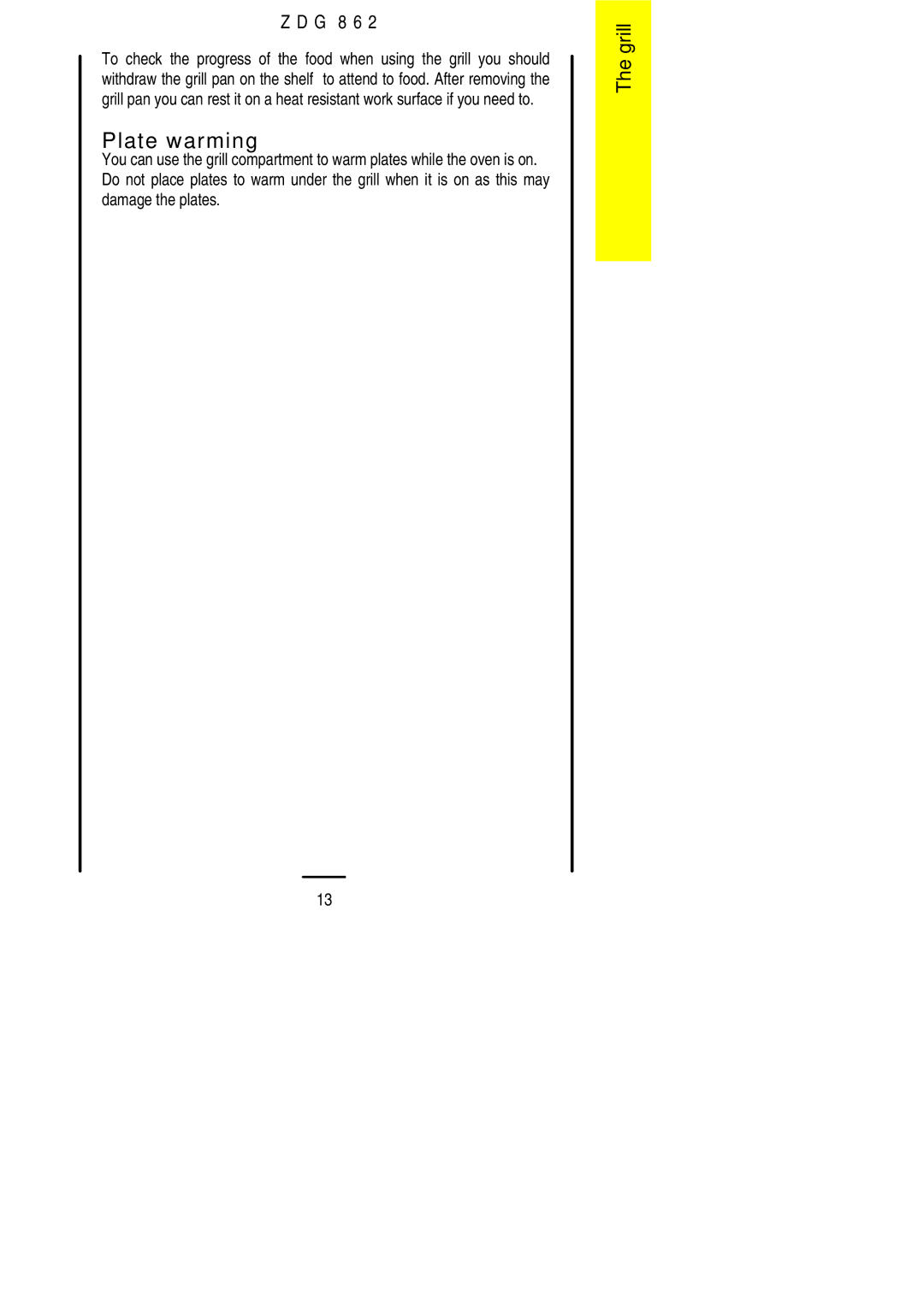 Zanussi ZDG 862 manual Plate warming 