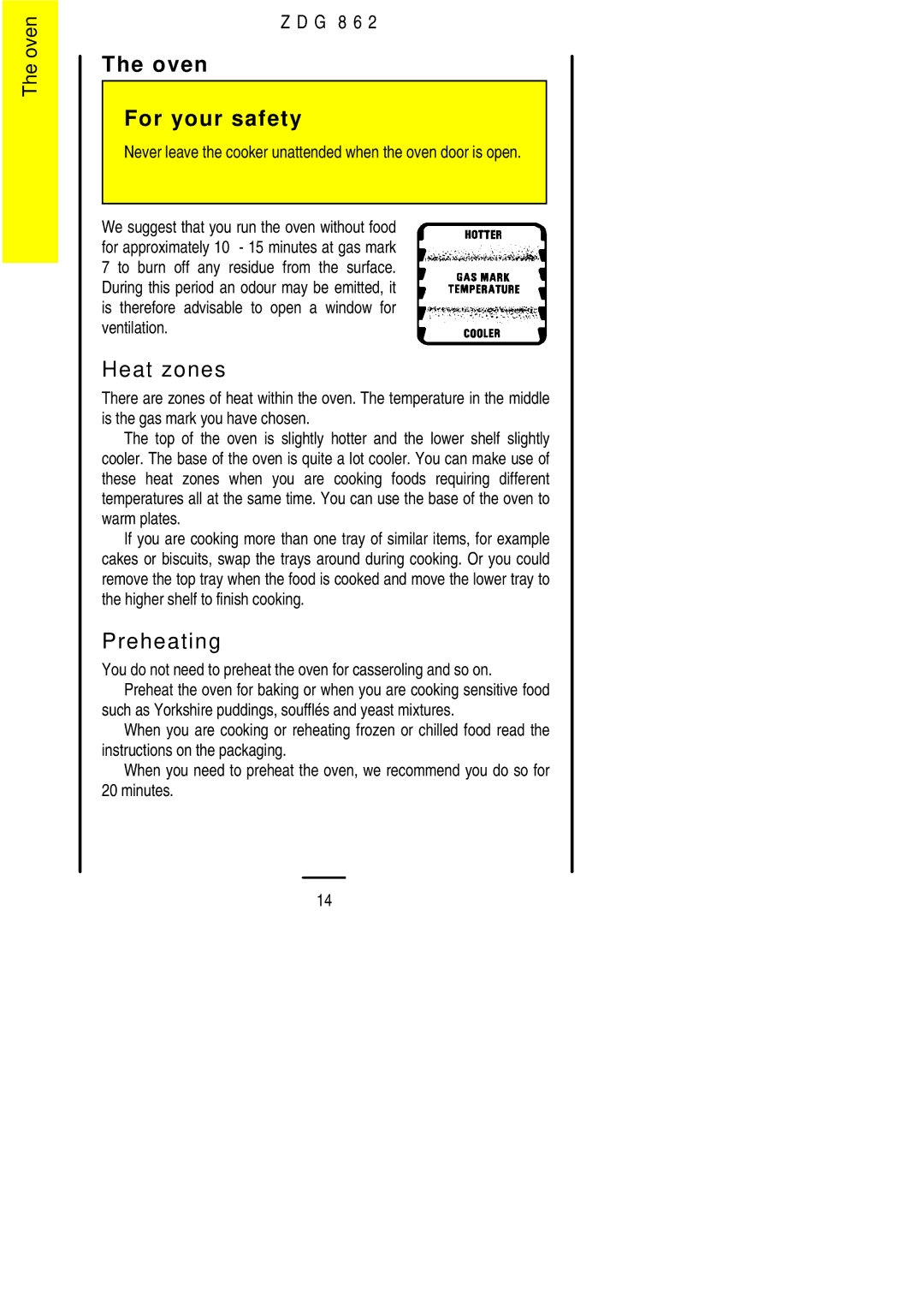 Zanussi ZDG 862 manual Oven For your safety, Heat zones 