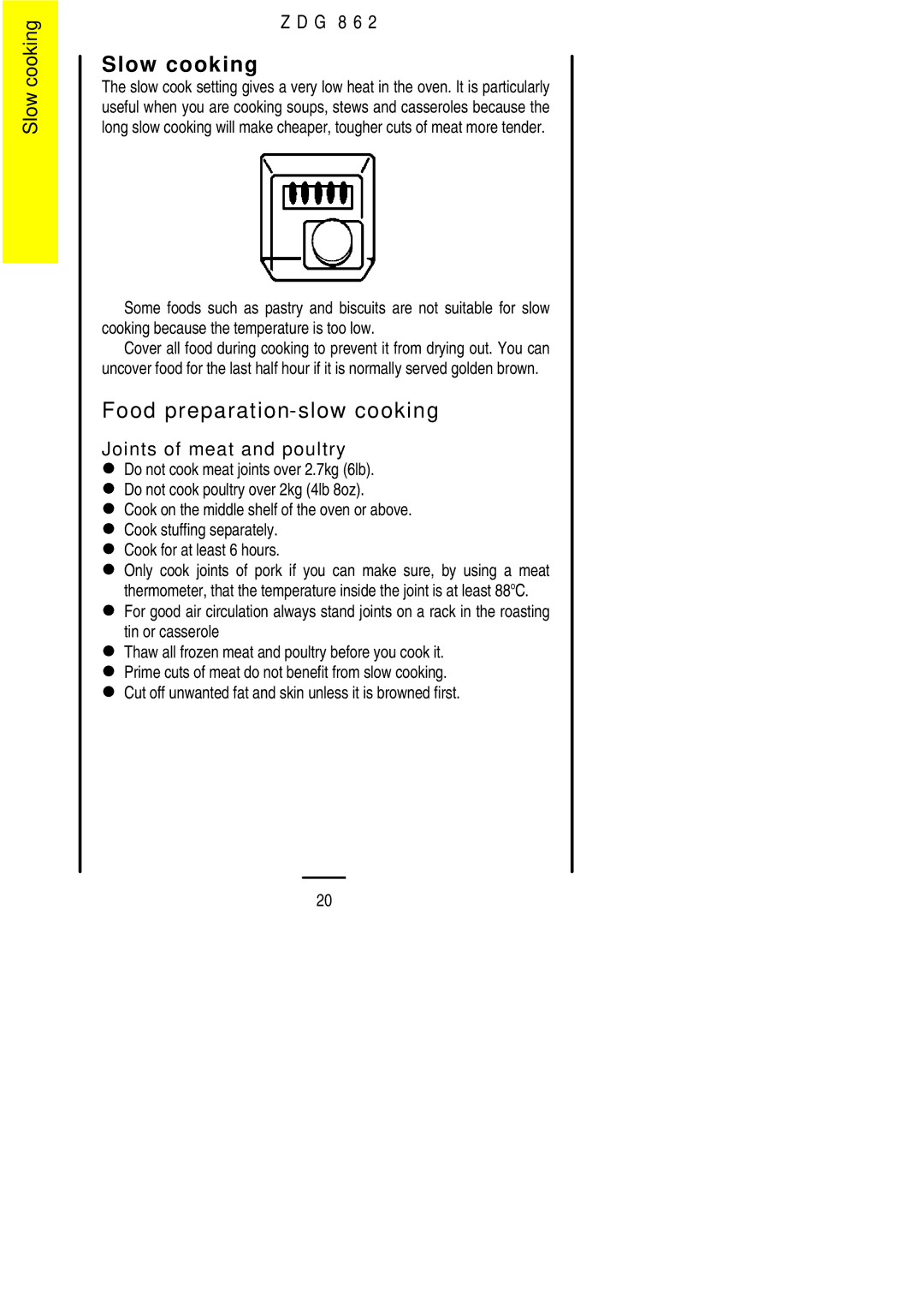 Zanussi ZDG 862 manual Slow cooking, Food preparation-slow cooking, Joints of meat and poultry 