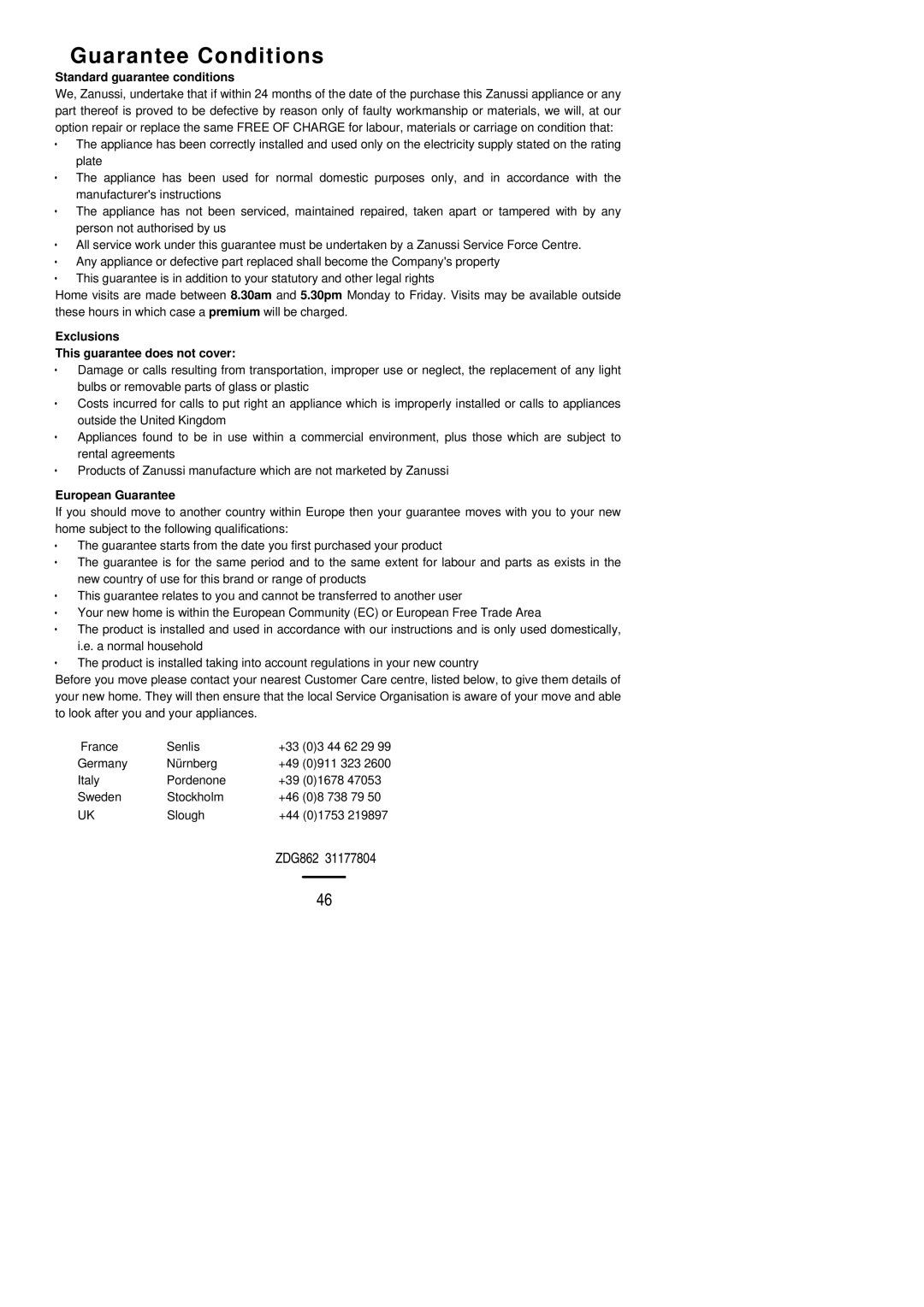 Zanussi ZDG 862 manual Guarantee Conditions, Standard guarantee conditions 