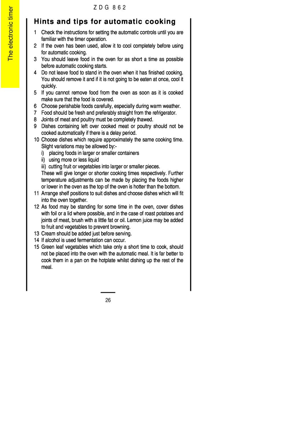 Zanussi ZDG 862 manual Hints and tips for automatic cooking, The electronic timer, Z D G 8 6 