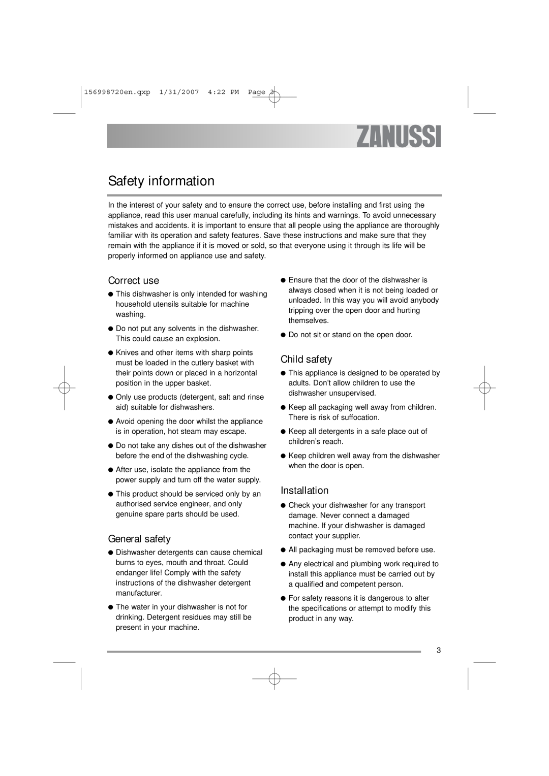 Zanussi ZDI 100 manual Safety information, Correct use, General safety, Child safety, Installation 