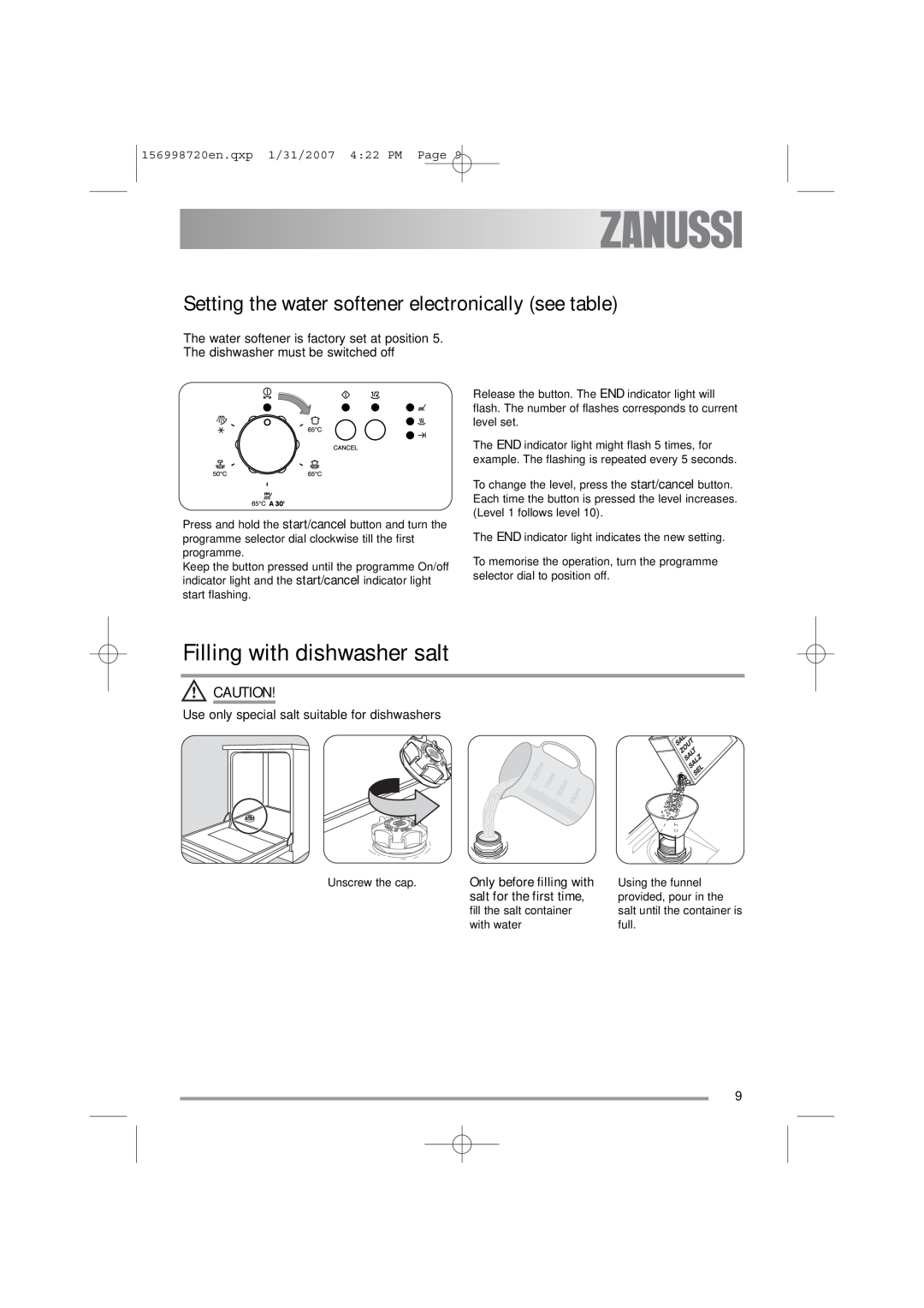 Zanussi ZDI 100 manual Filling with dishwasher salt, Setting the water softener electronically see table 