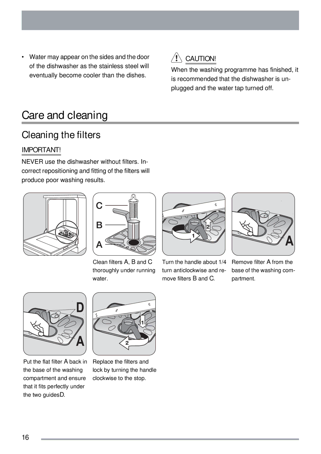 Zanussi ZDI 112 manual Care and cleaning, Cleaning the filters 