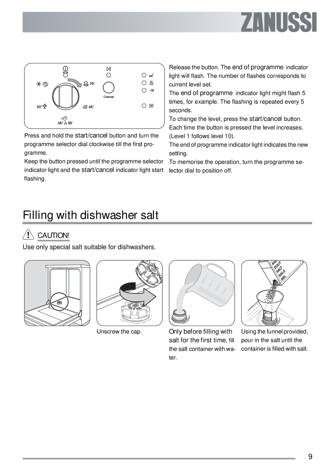 Zanussi ZDI 122 user manual Filling with dishwasher salt, Use only special salt suitable for dishwashers 