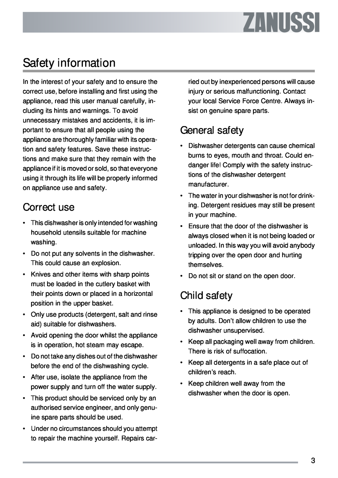 Zanussi ZDI 122 user manual Safety information, Correct use, General safety, Child safety 