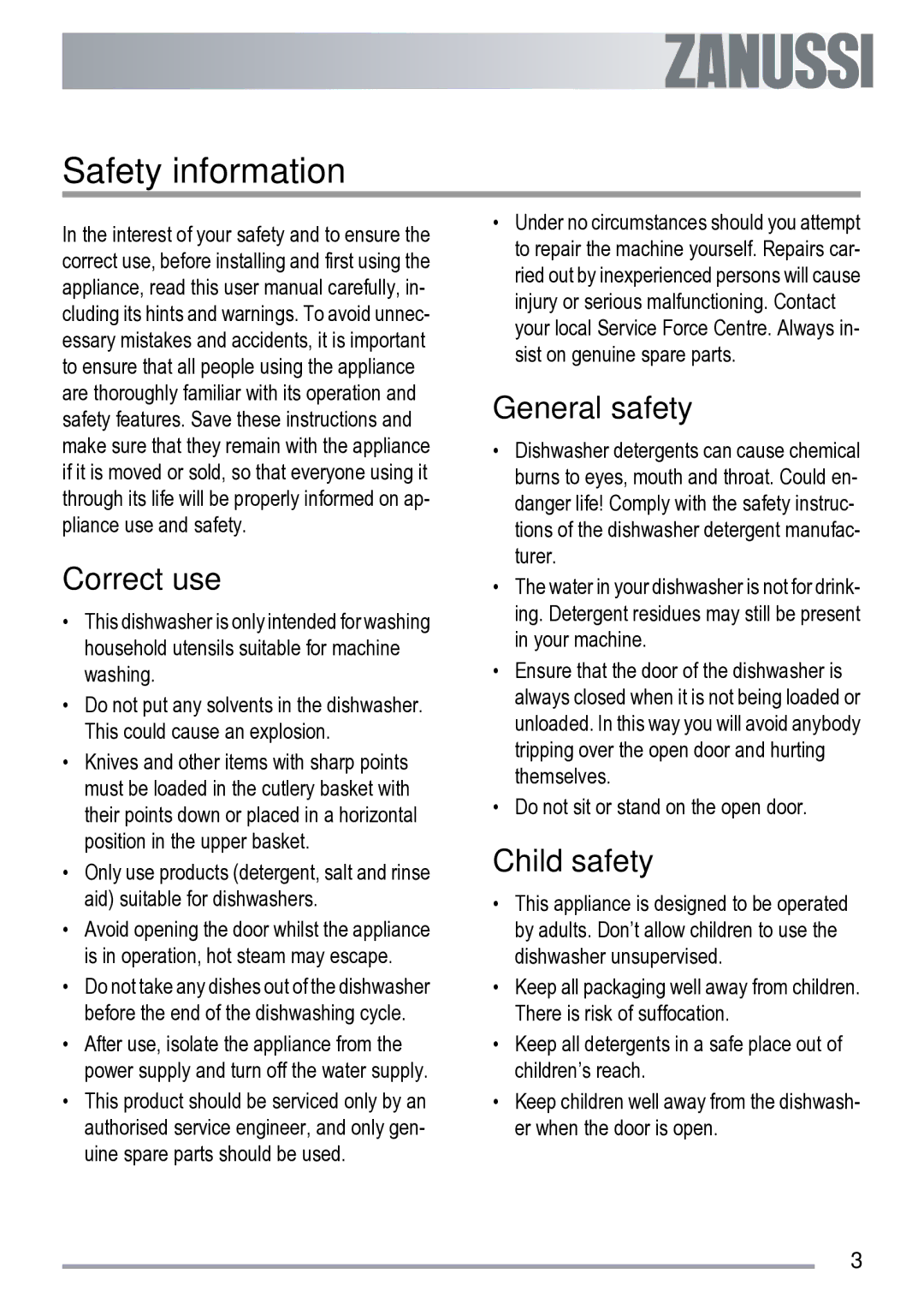 Zanussi ZDI 200 user manual Safety information, Correct use, General safety, Child safety 