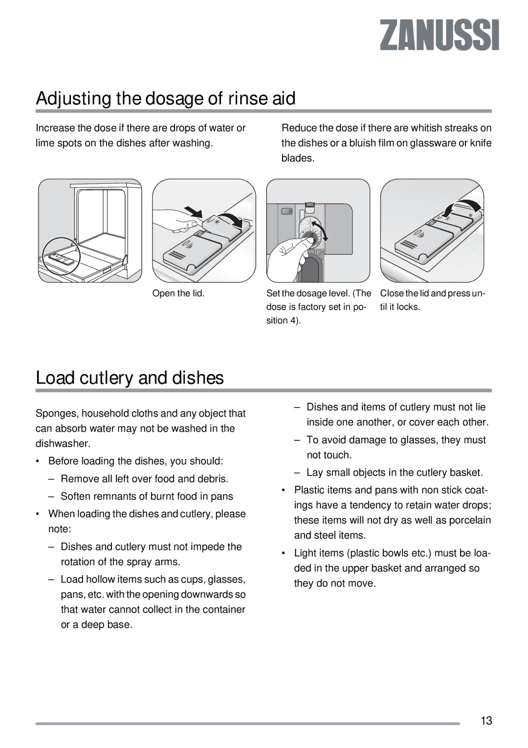 Zanussi ZDI 600 QX manual Adjusting the dosage of rinse aid, Load cutlery and dishes 