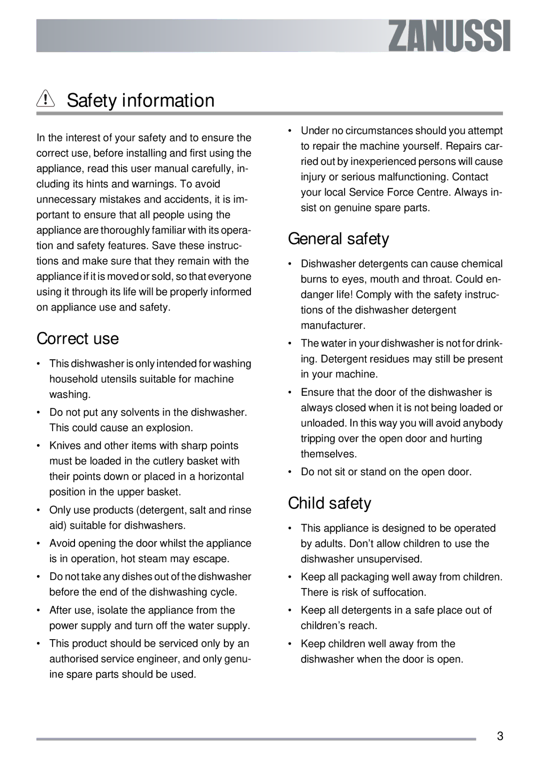 Zanussi ZDI 600 QX manual Safety information, Correct use, General safety, Child safety 